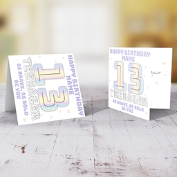 13 - Teenager birthday card with scattered stars - with quote saying: Be brave, Be bold, be you for girls (Personalisable)