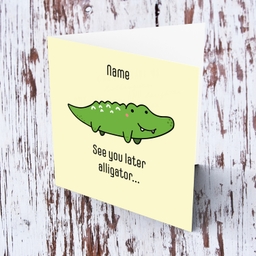 Cute farewell greeting card - see you later alligator in English