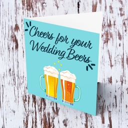 Cheers for your Wedding Beers - Bachelor Party card in English