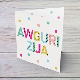 Colourful text with polka dots - Awguri Zija card for Aunty in Maltese