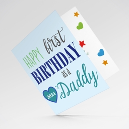 First Birthday as a daddy card with the year 2024 in heart!