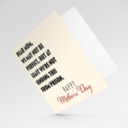 Funny Mother's Day card - at least we're not sending this from prison in English