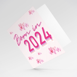 Born in 2024 card for new born girl with scattered pink hearts in English