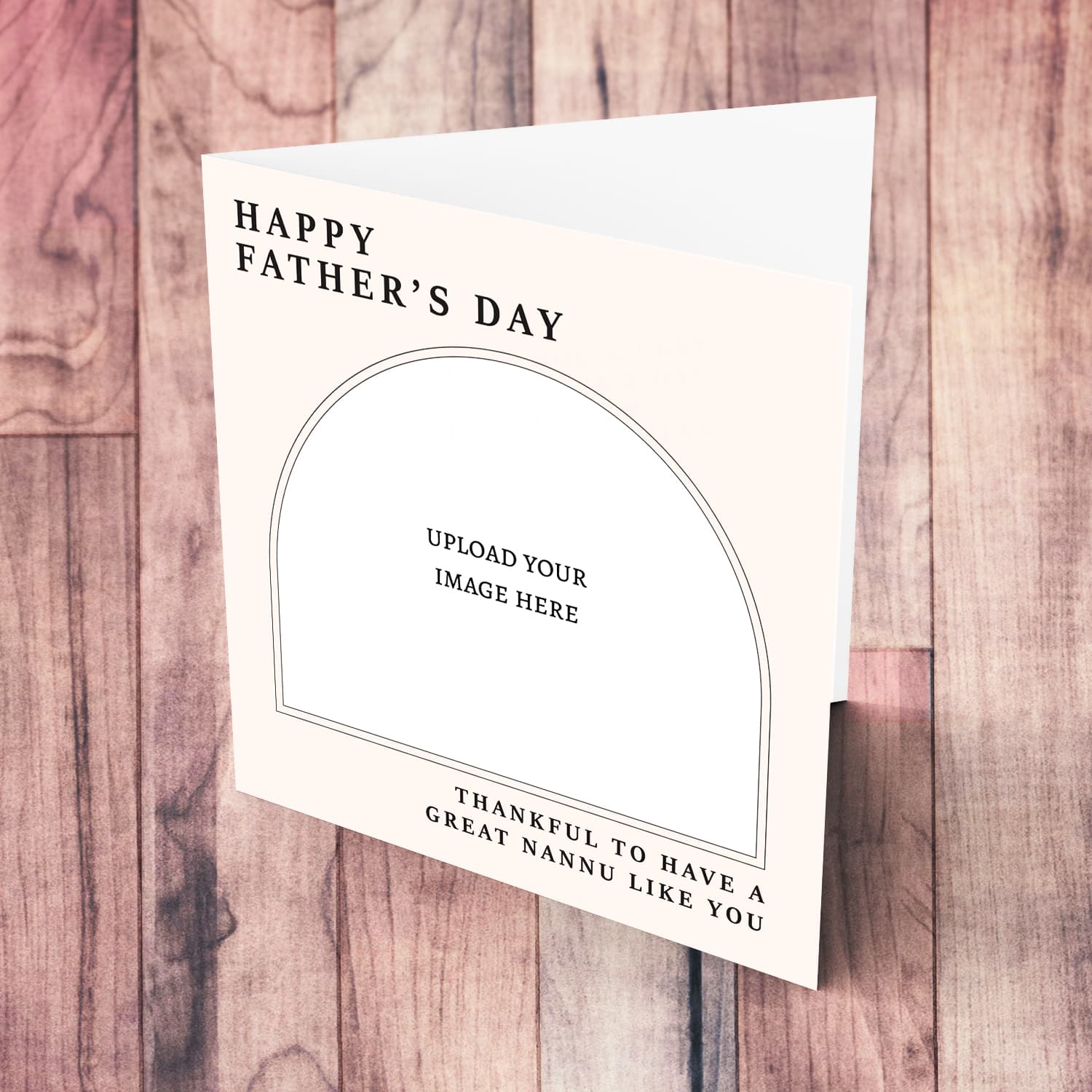 A minimalist father's day card with a special message FOR NANNU in a neutral background in English 