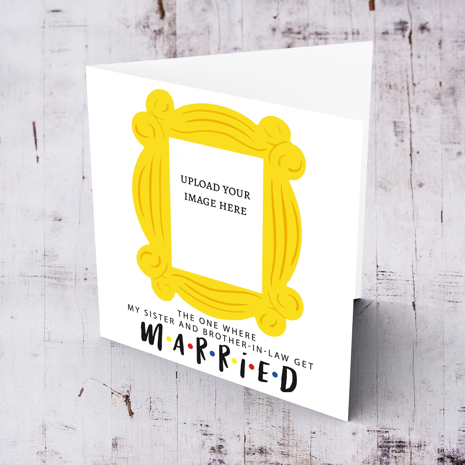 The one where you get married - Photo wedding card for sister & brother-in-law in English 