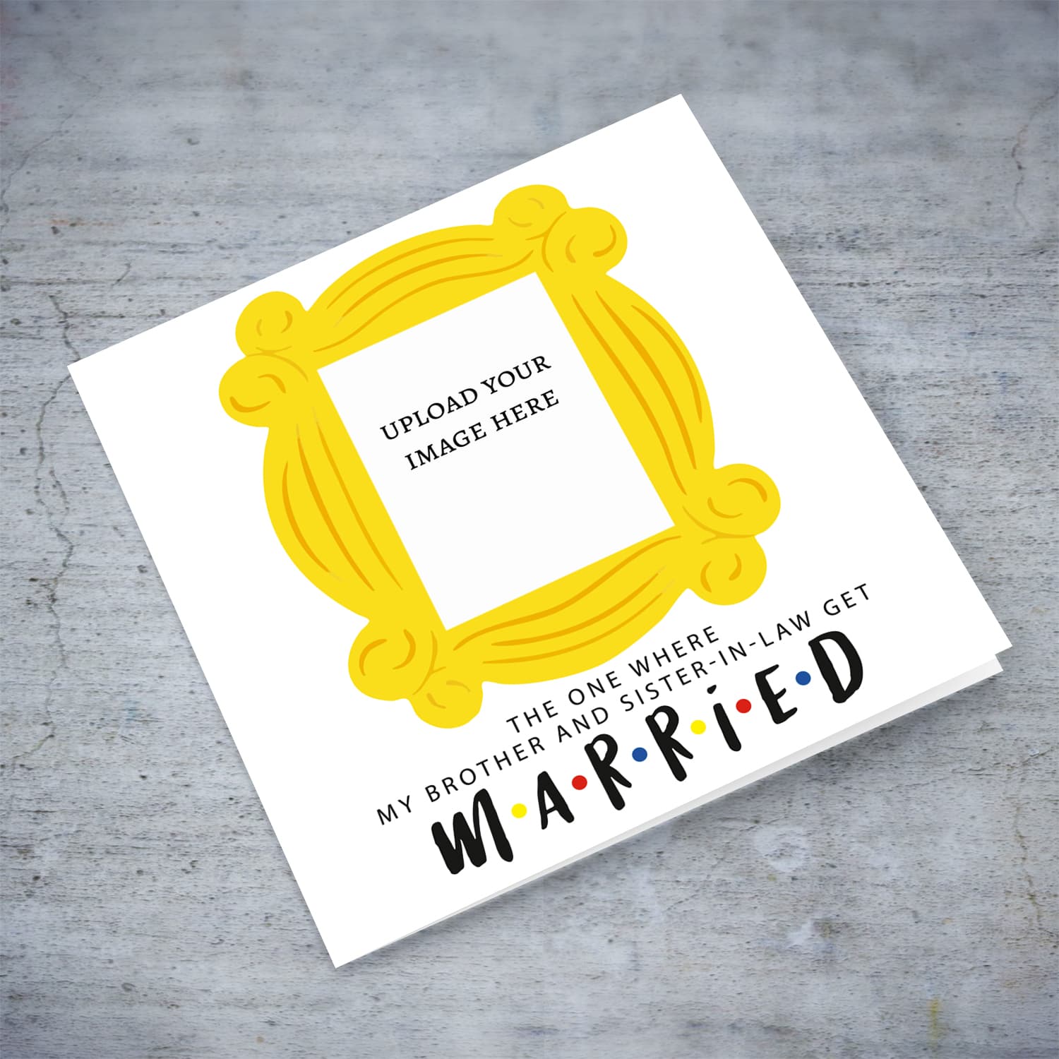 The one where you get married - Photo wedding card for brother & sister-in-law in English 