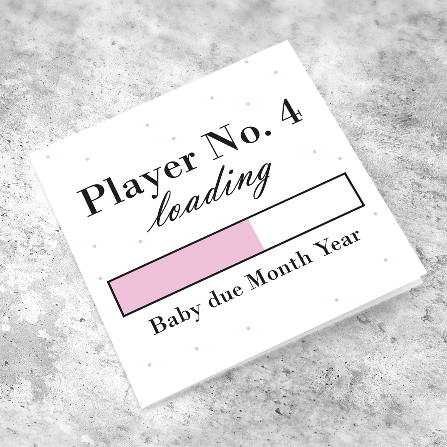 Baby Loading Player No 4 themed (in light pink ) baby/pregnancy announcement personalisable card in English
