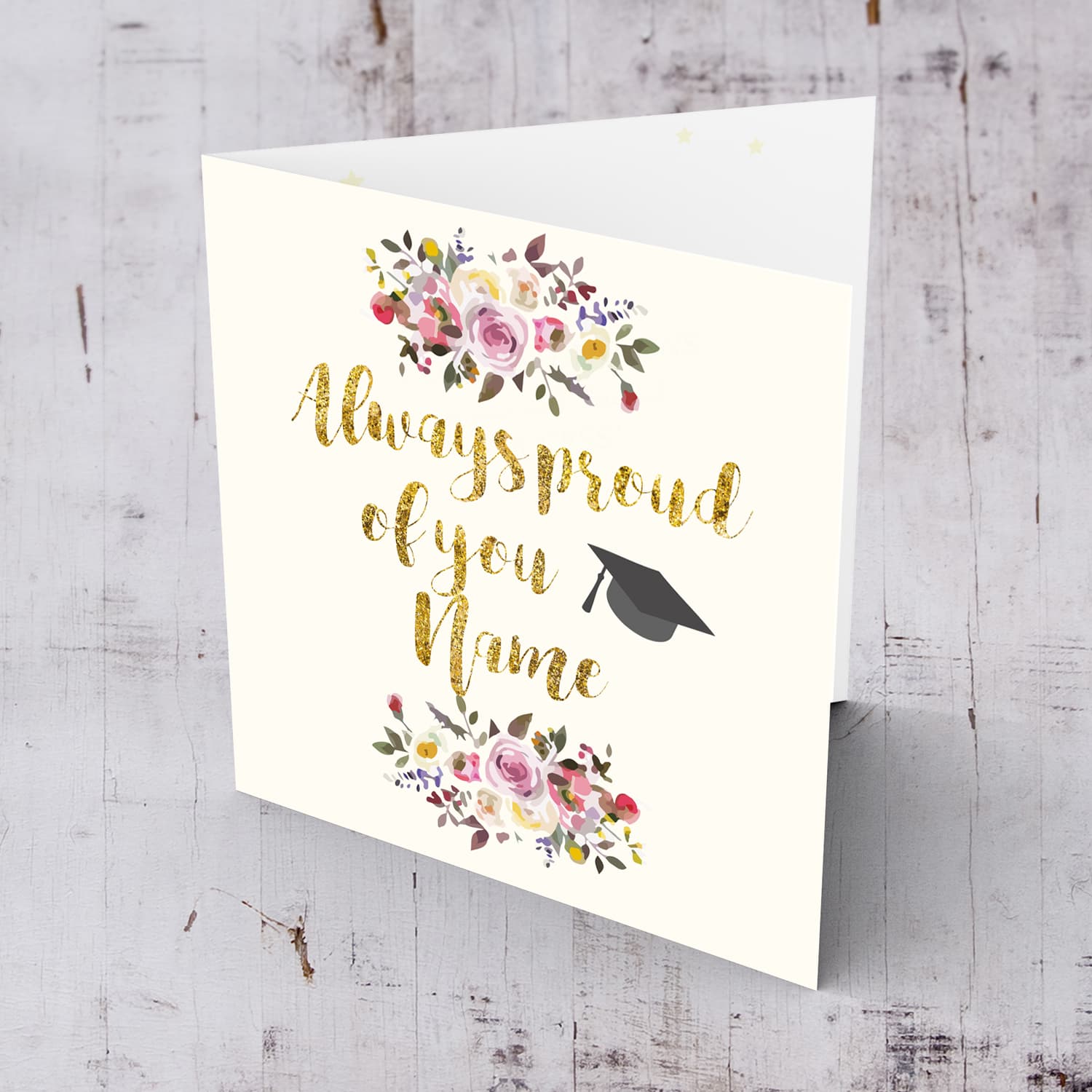 Golden glitter graduation card in English with florals  - Always proud of you (Personalisable)
