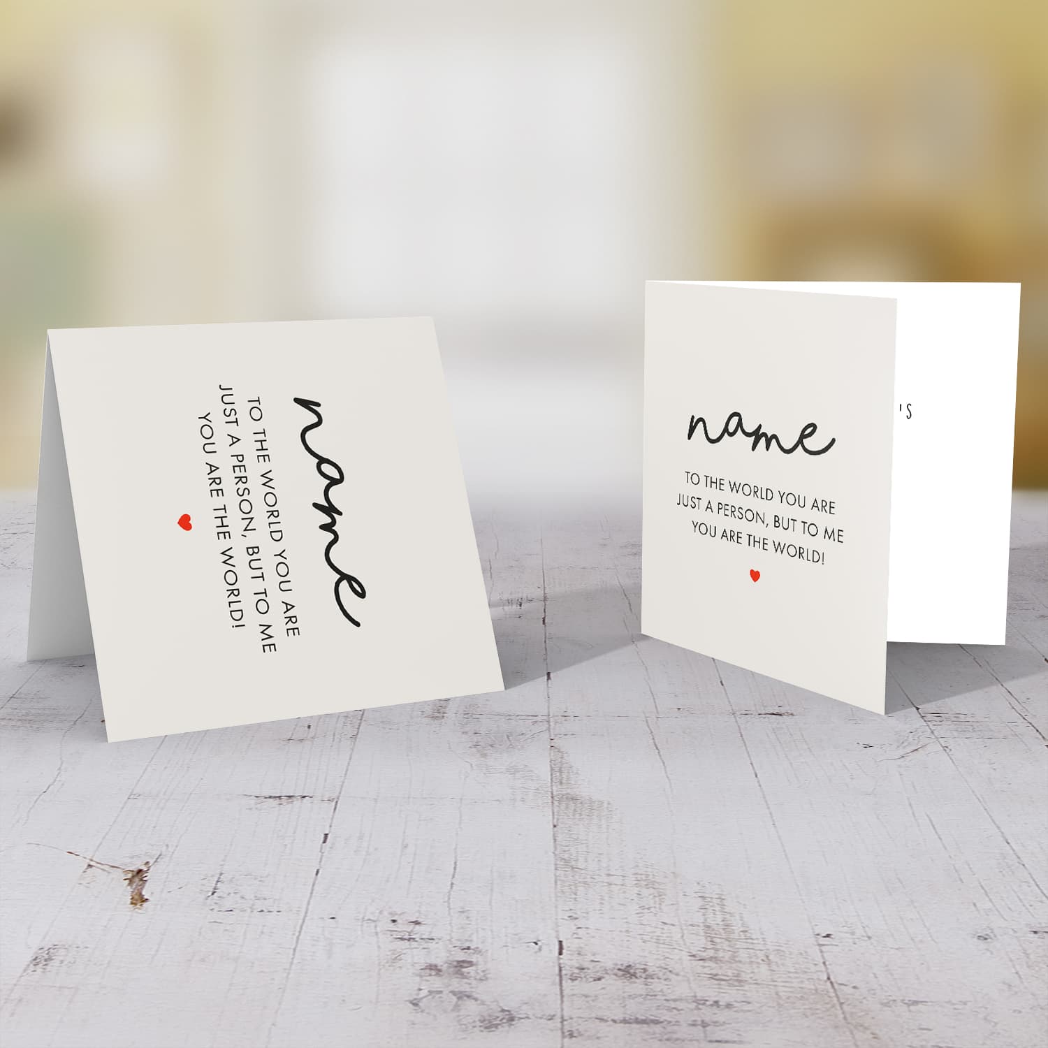 To the world you are just a person, personalisable Valentine's Card in English