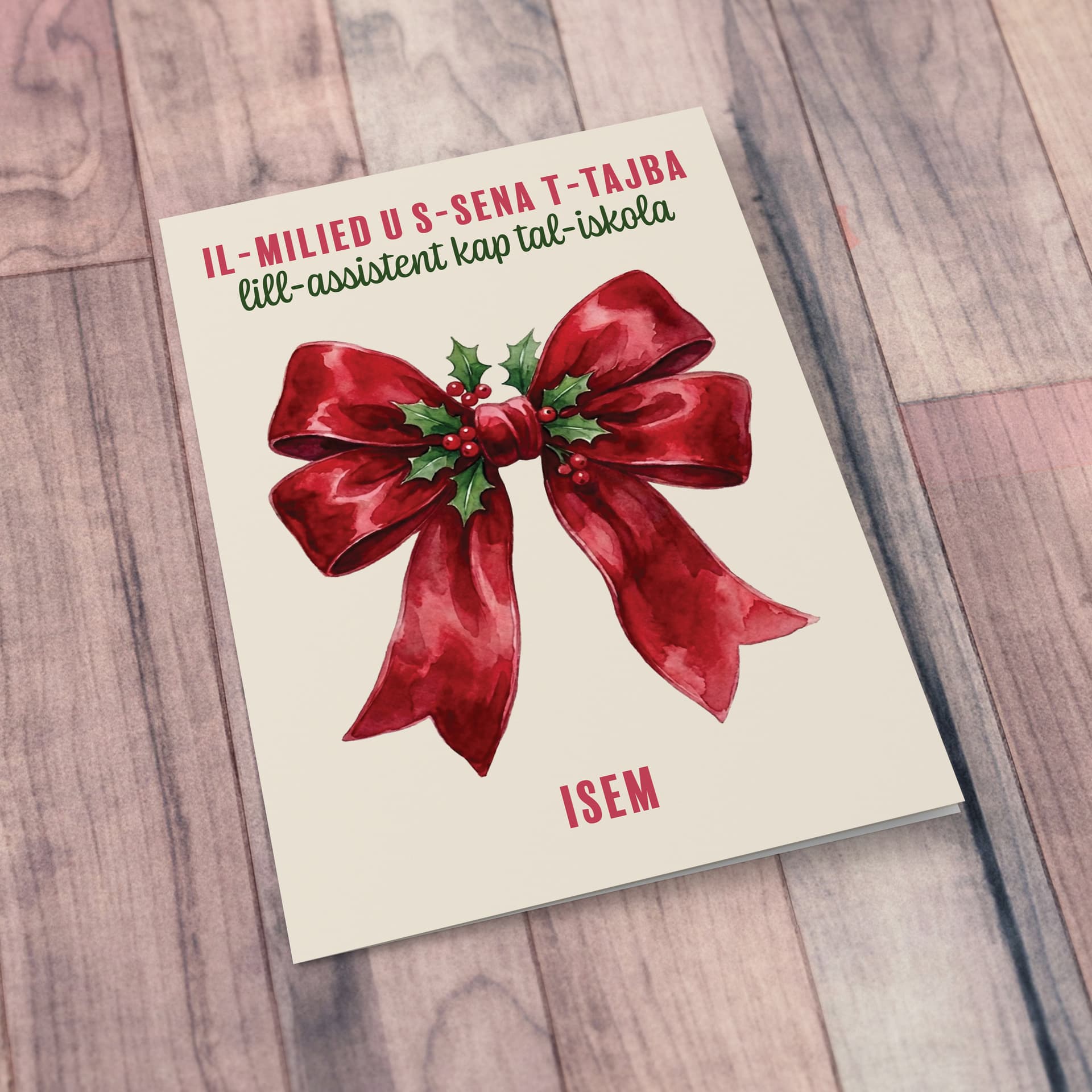 A beautiful A5 Christmas card, featuring a big red bow decorated with hollies, for Assistant Head of School in Maltese (Personalisable)