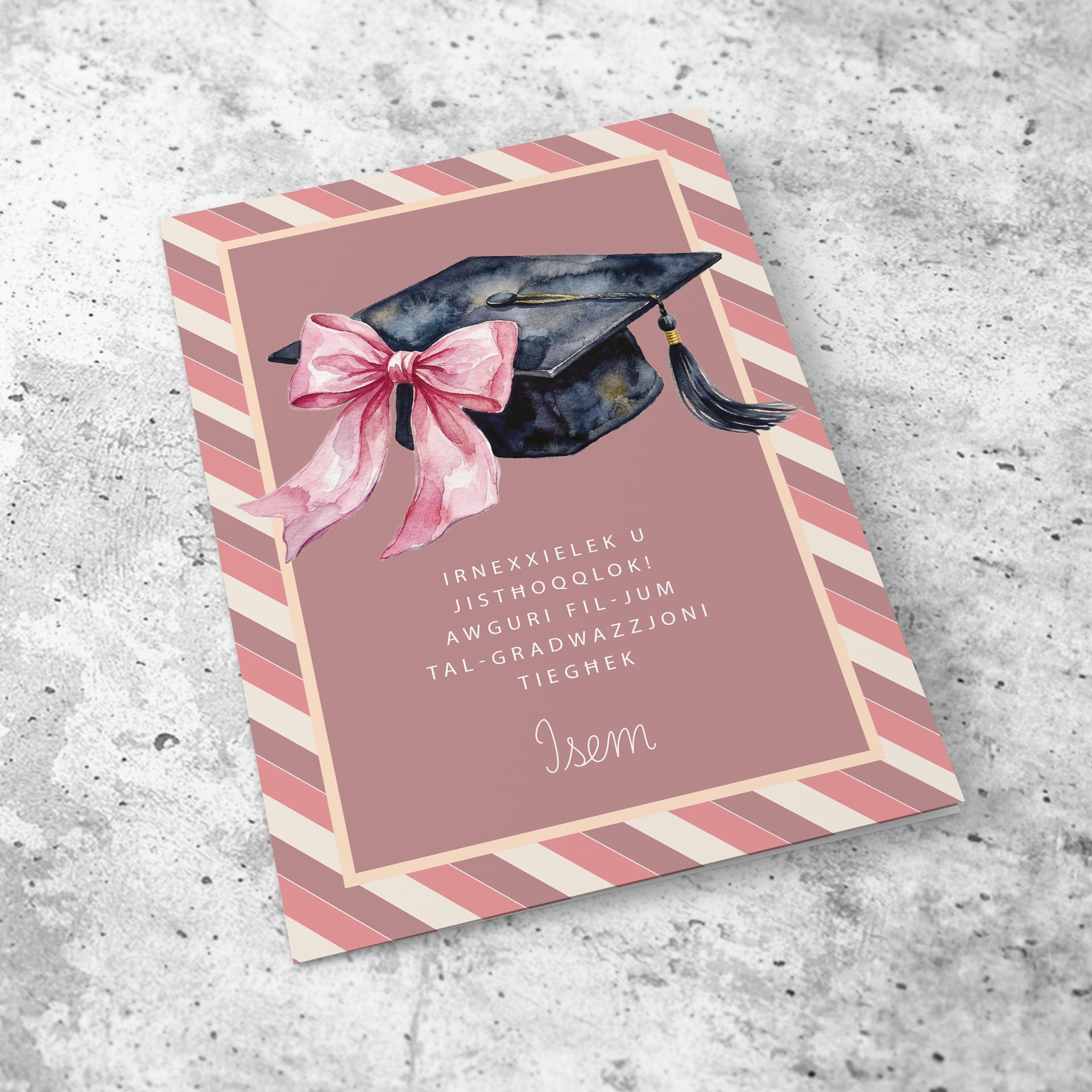 A beautiful A5 graduation card for females in a striped background, featuring a graduation hat with a cute pink bow in Maltese (Personalisable)