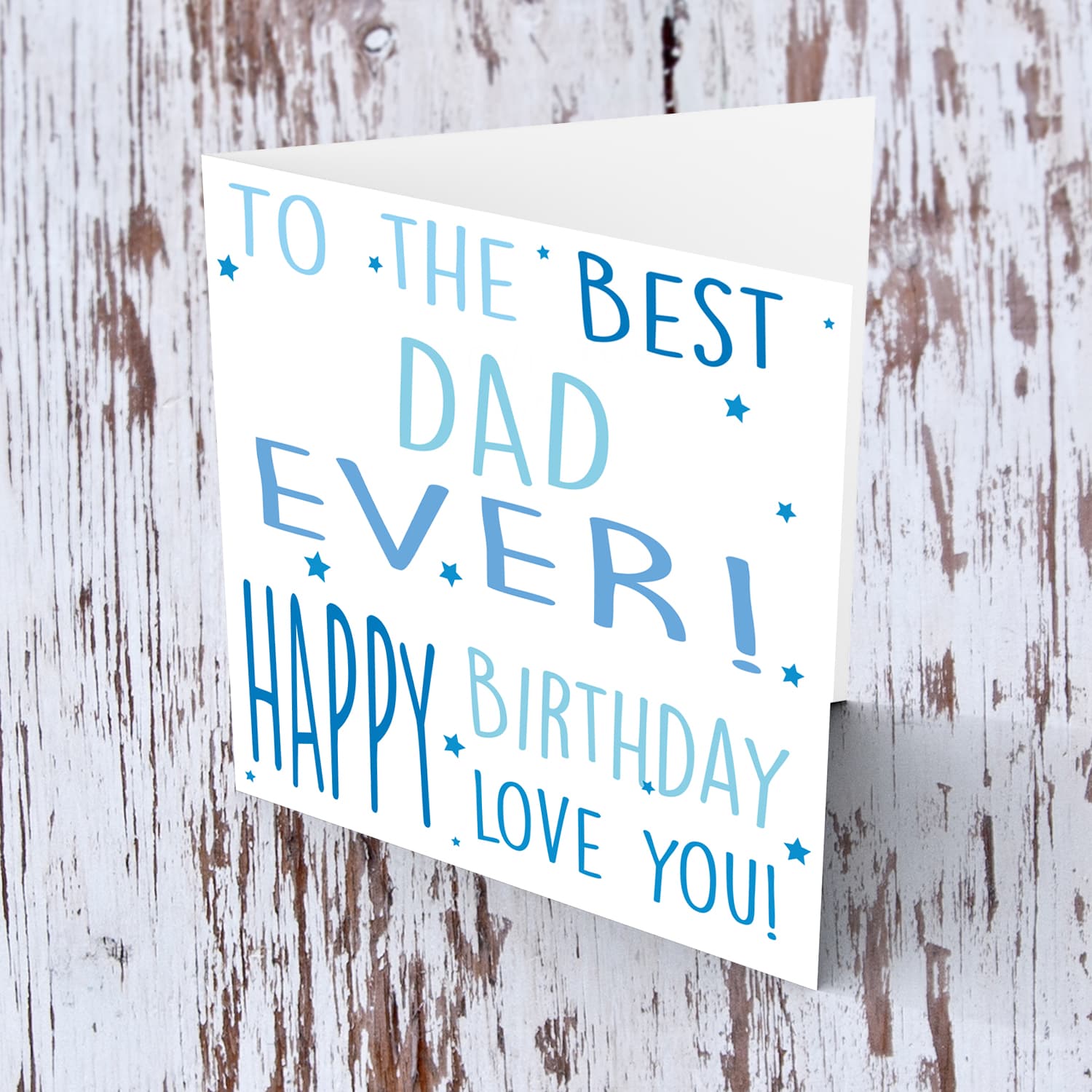 To the best dad ever birthday card in English
