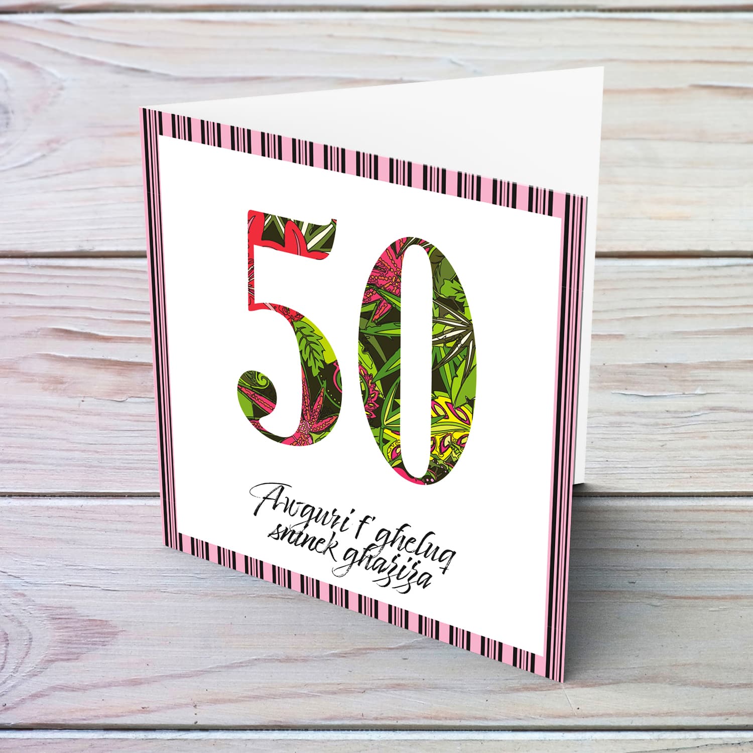 50 - Birthday card with floral number and striped black and pink border in Maltese