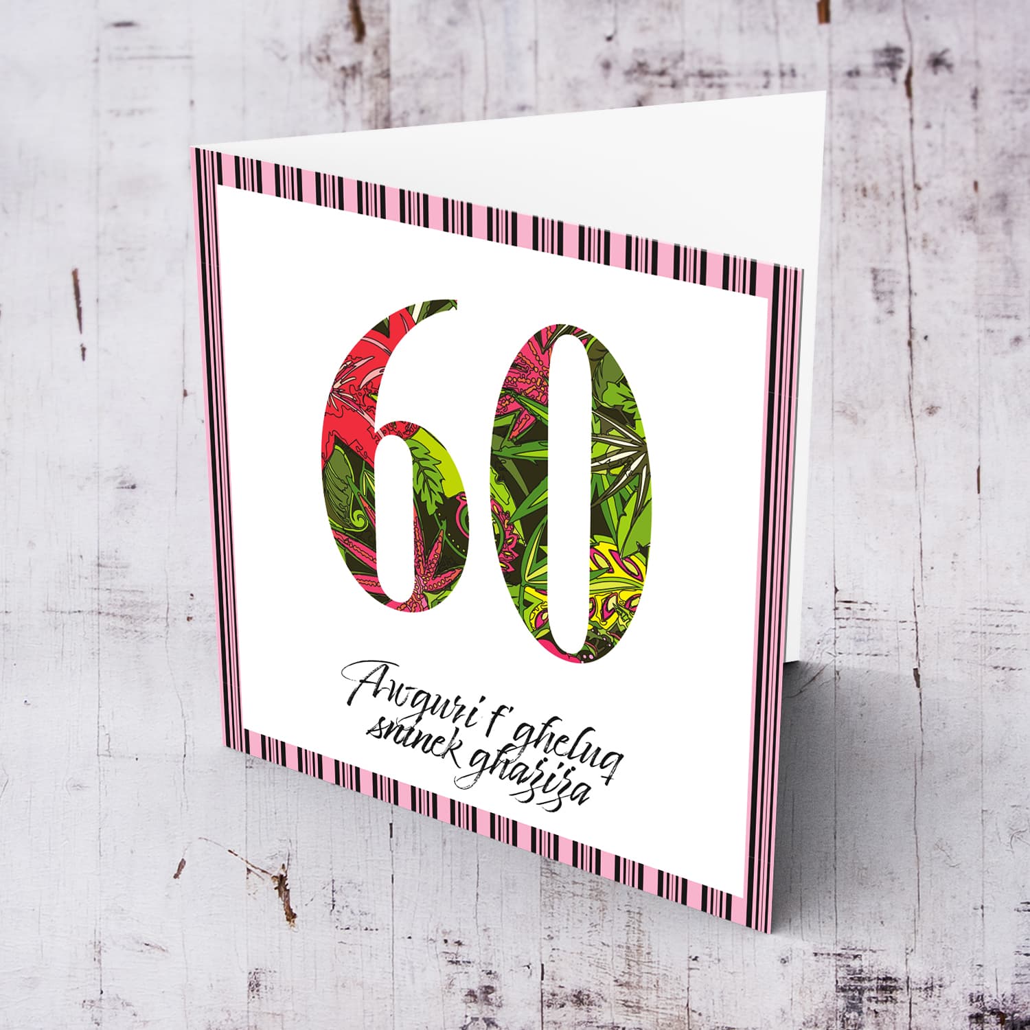 60 - Birthday card with floral number and striped black and pink border in Maltese