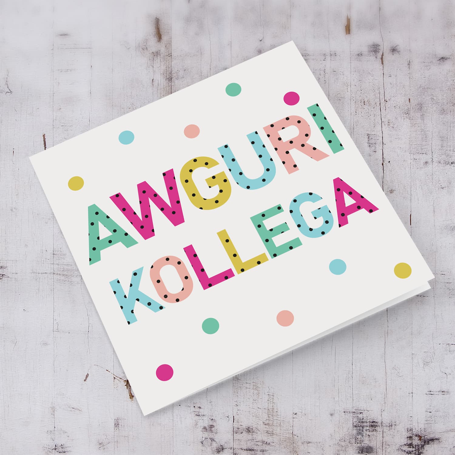 Colourful text with polka dots - Awguri kollega -  birthday card for colleague in Maltese