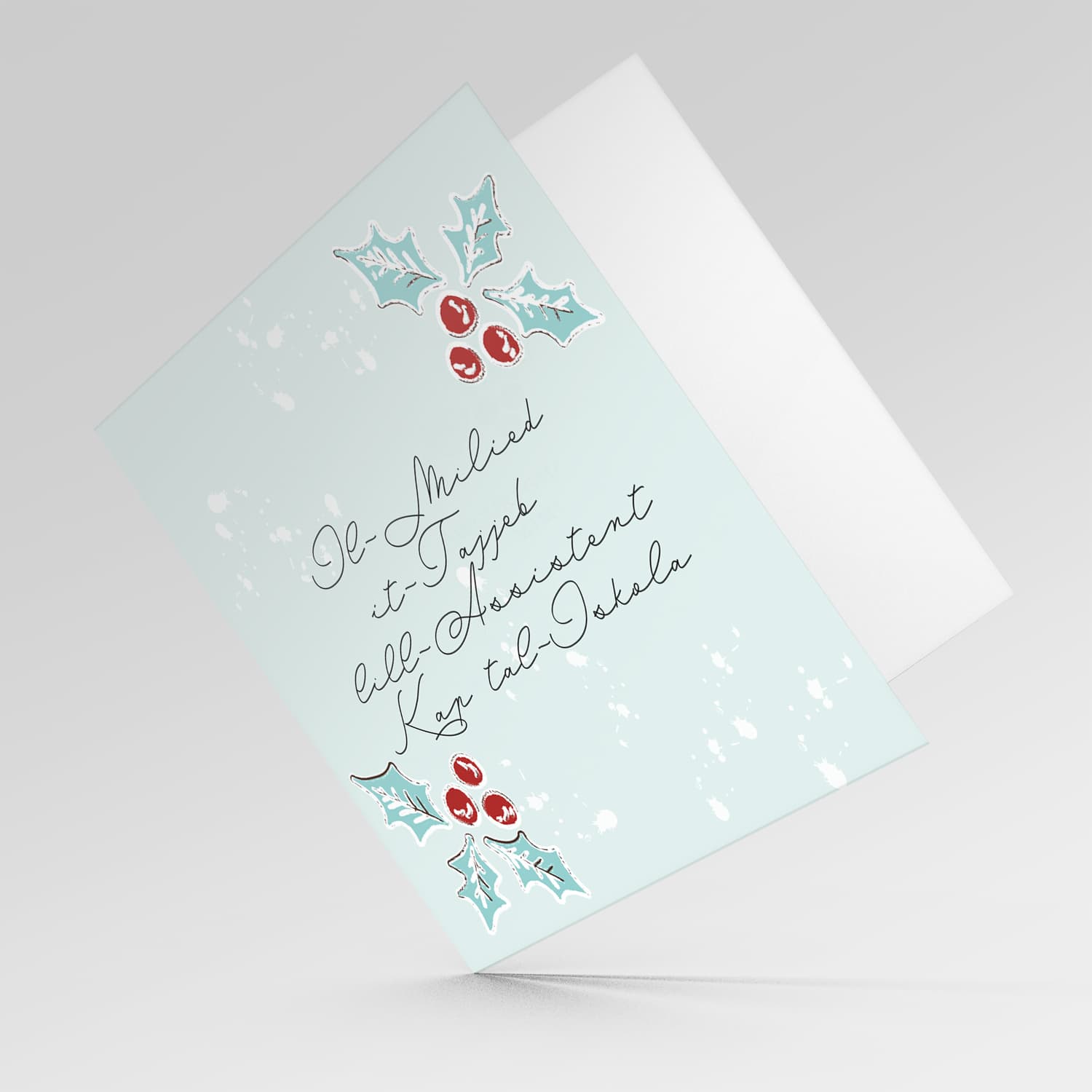 Assistant Head of School - Christmas holly, scattered snow, and light background Christmas card for the Assistant Head of School in Maltese