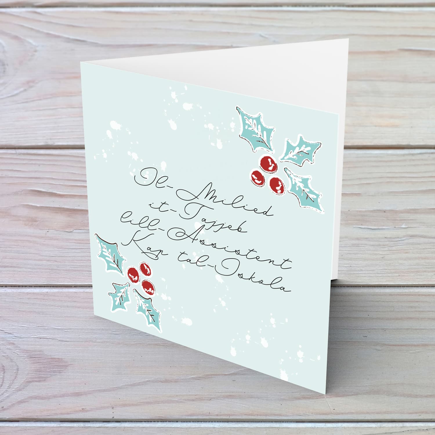 Assistant Head of School - Christmas holly, scattered snow, and light background Christmas card for the Assistant Head of School in Maltese