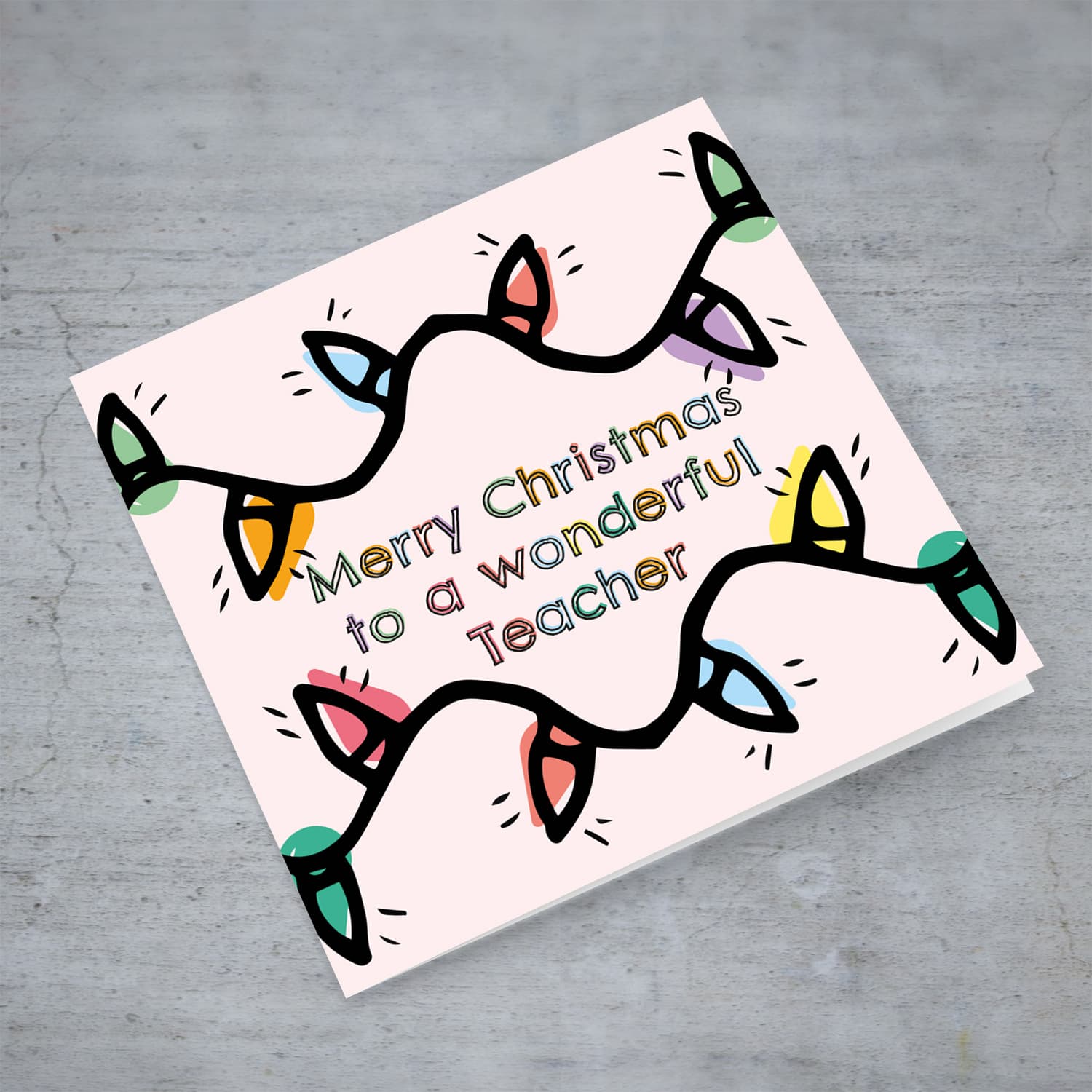 Teacher - Colourful lightbulb themed christmas card for a wonderful teacher in English