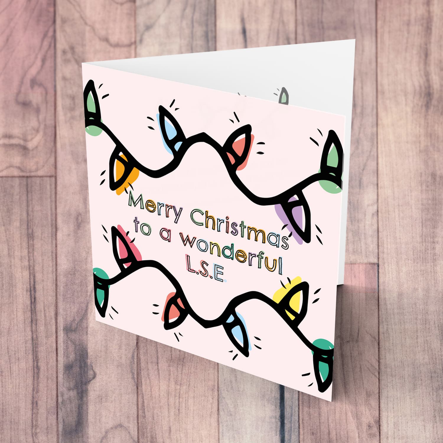 L.S.E. - Colourful lightbulb themed christmas card to a wonderful LSE in English