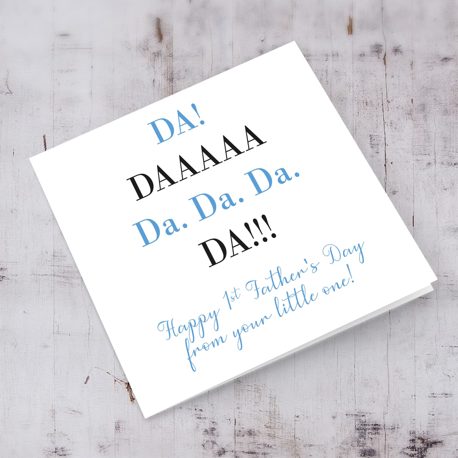 First Father's Day in blue and black wording in English