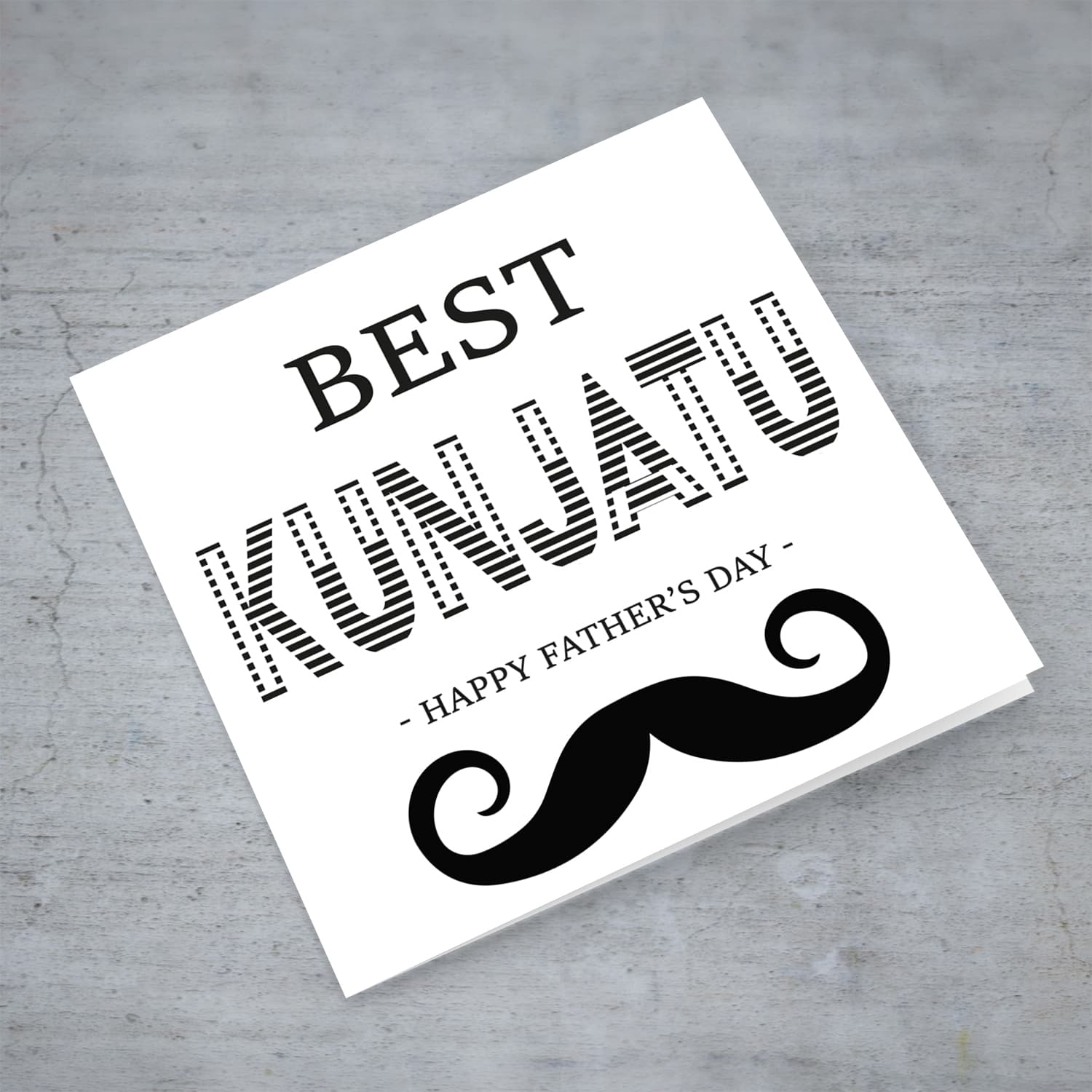 Monochrome father's day card for Kunjatu in English with moustache