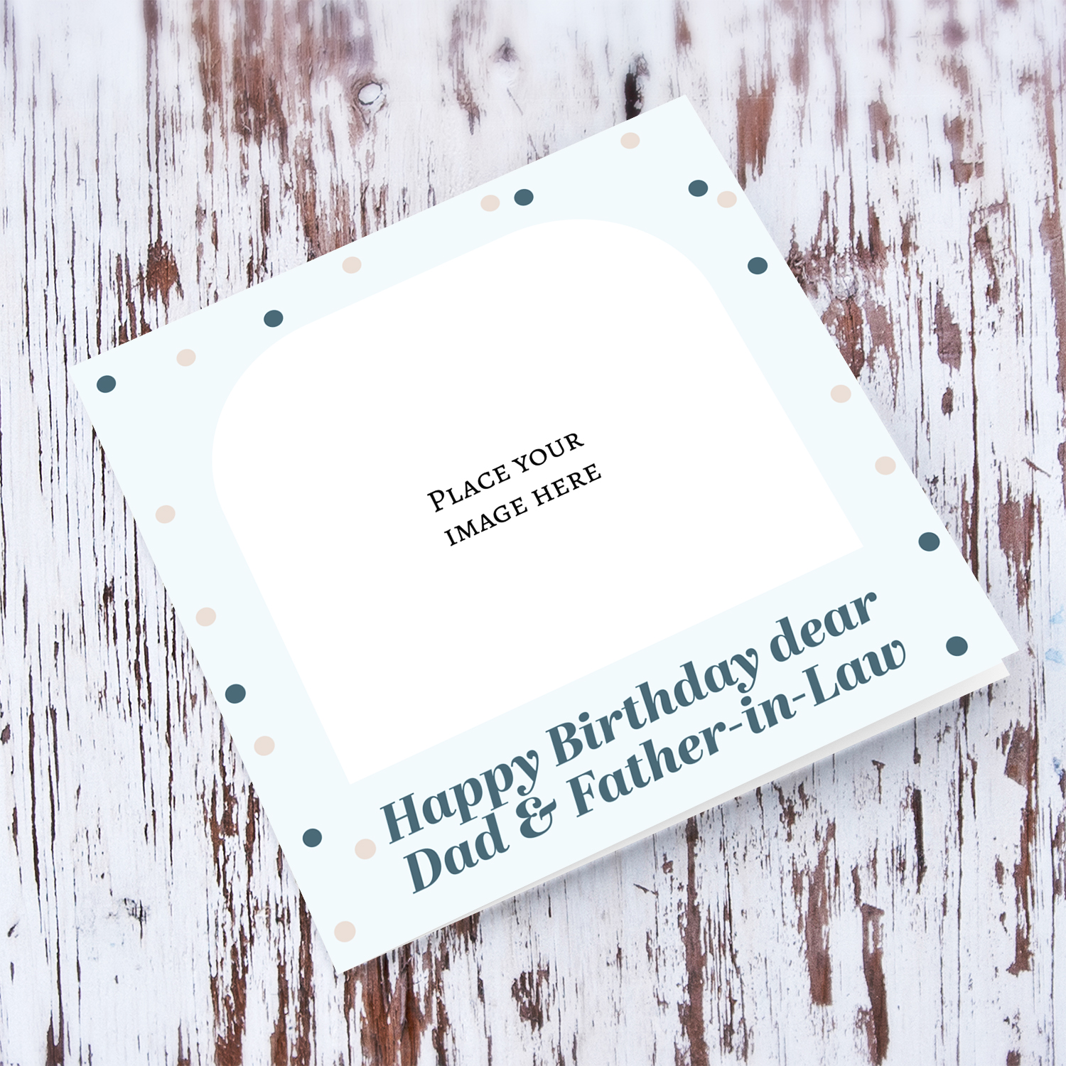Photo birthday card for dad & father in law in light blue coloured background and scattered dots in English