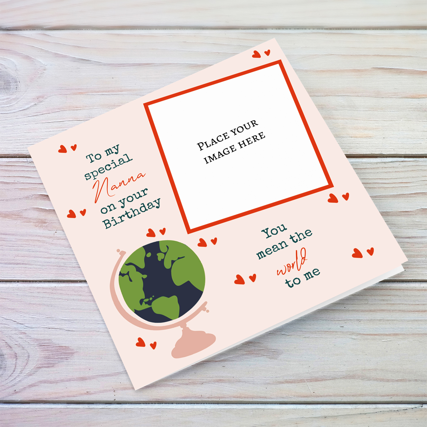 You mean the world to me - Photo card for Nanna in pink background, scattered hearts and a globe in English