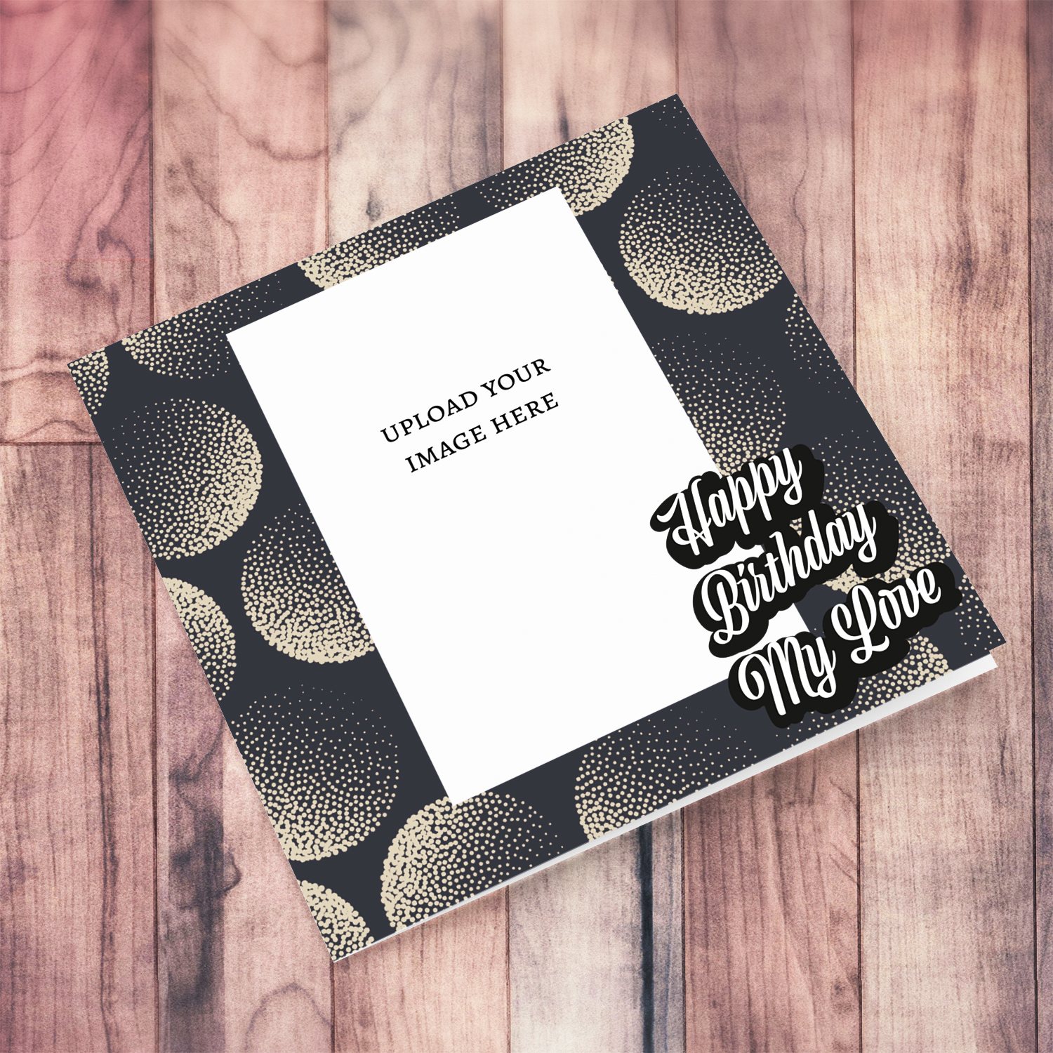 Happy Birthday my love - neutral birthday card with modern background in English