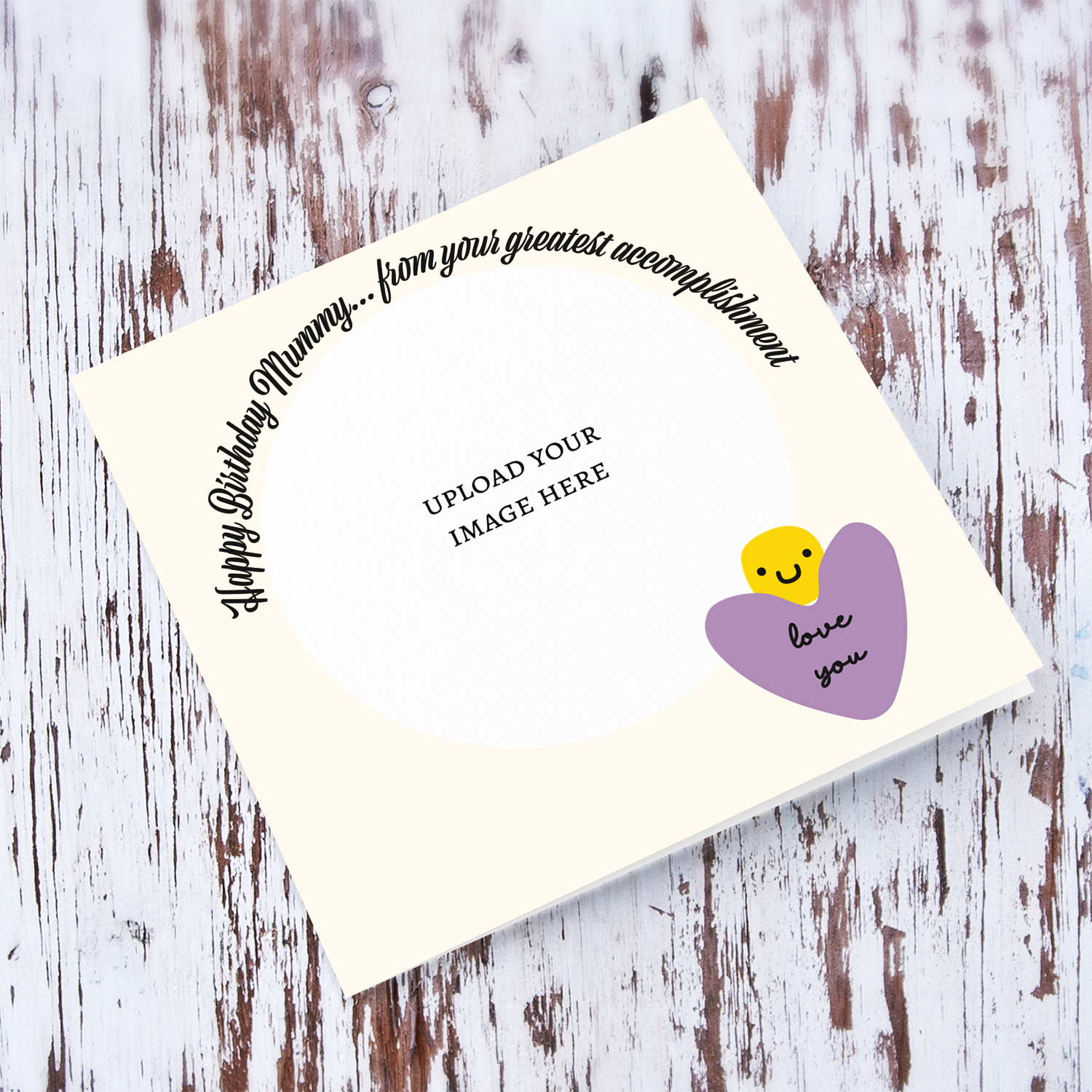 Cute and funny photo birthday card for mother - from your greatest accomplishments in English (Singular) 