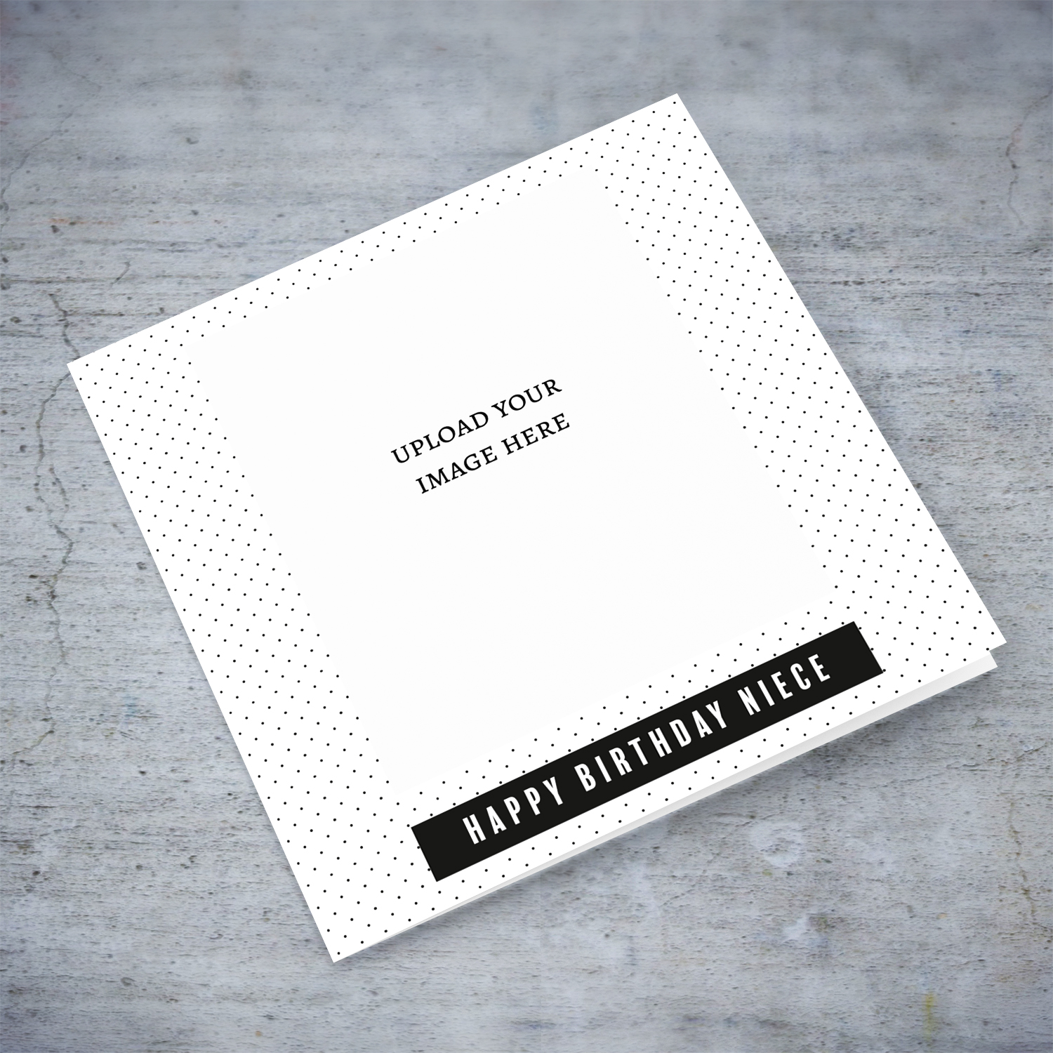 Monochrome photo birthday card for Niece in plain spotted background and black touch & white text in English