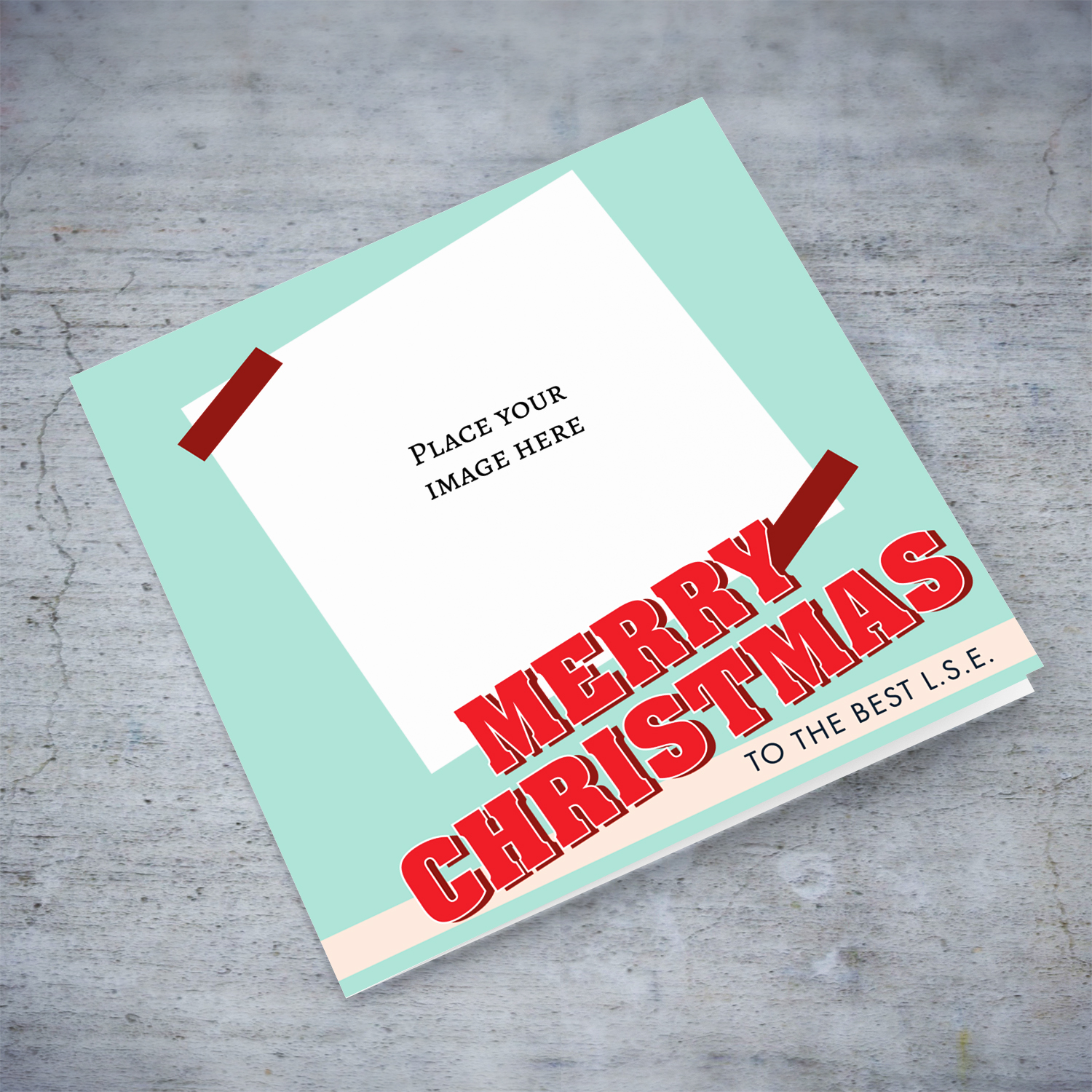 L.S.E. - Christmas photo card with light turquoise background, red bold text in English