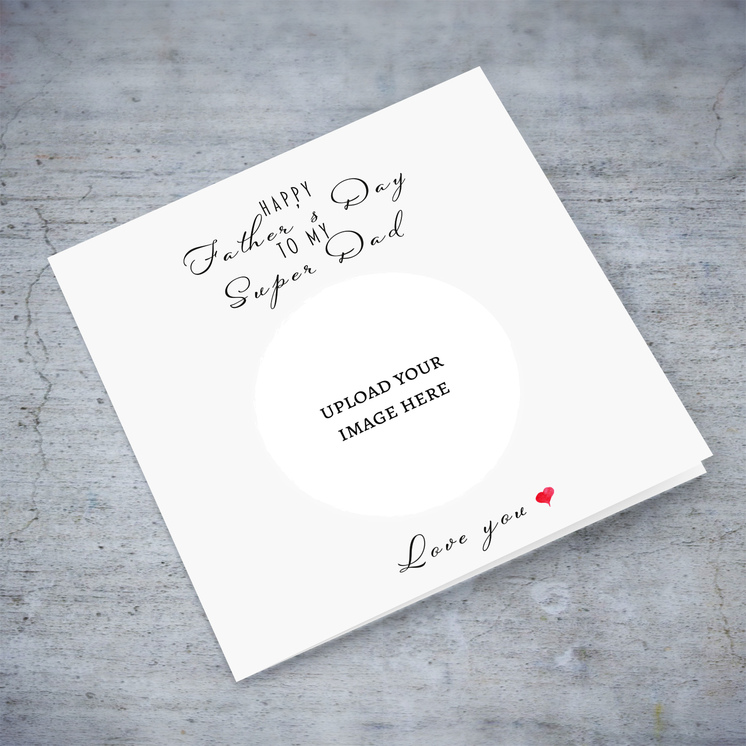 A circle photo father's day "To my super dad" featuring a cute heart in neutral background in English