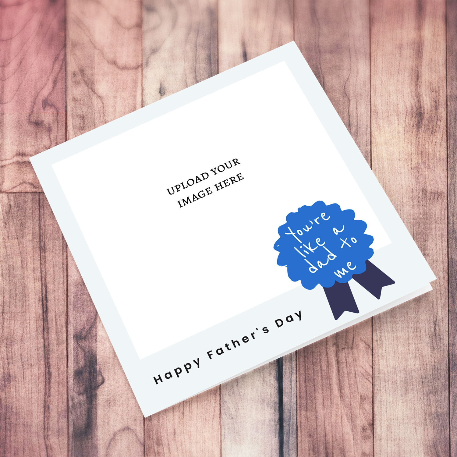 A modern photo father's day card YOU'RE LIKE A DAD TO ME - with a blue detail in English