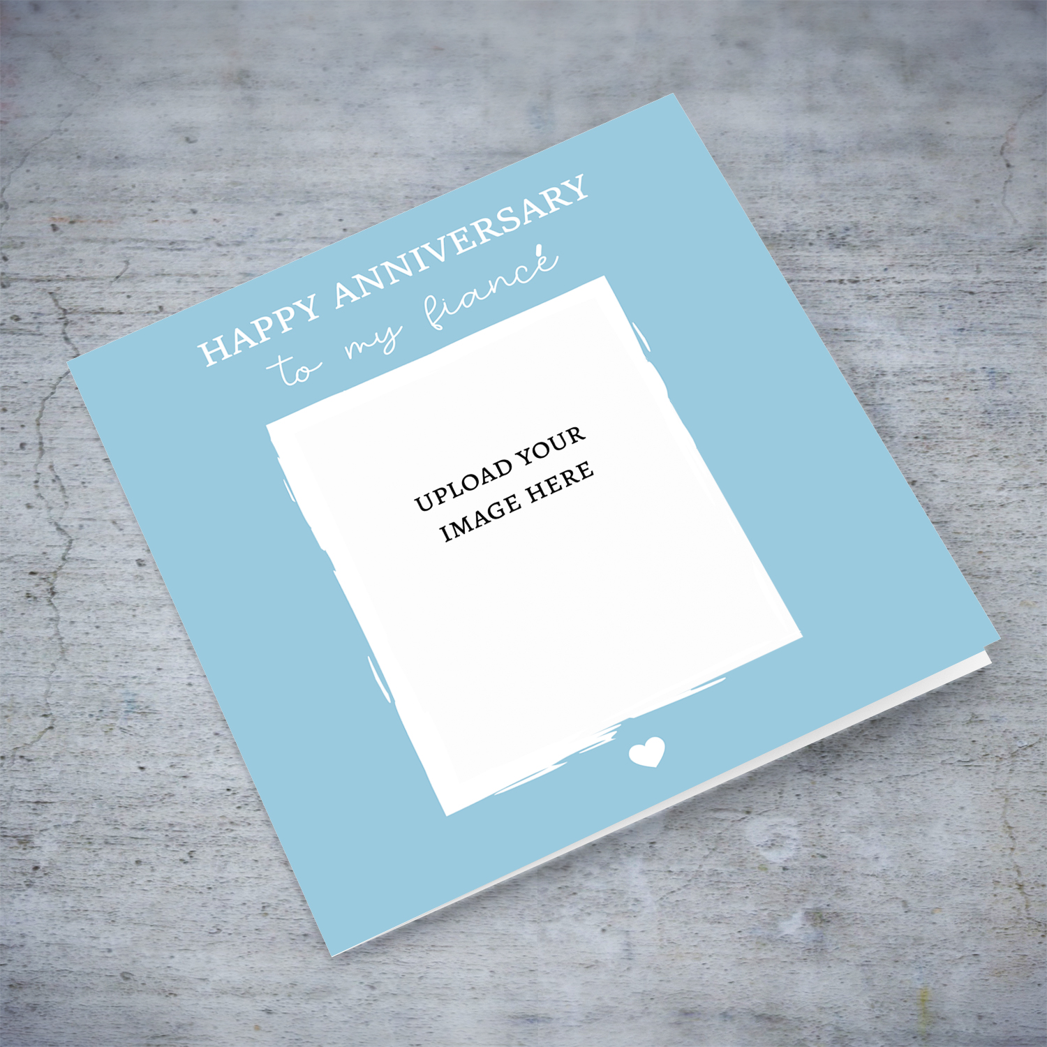 Anniversary photo card to my fiancé in blue background and white text (English)
