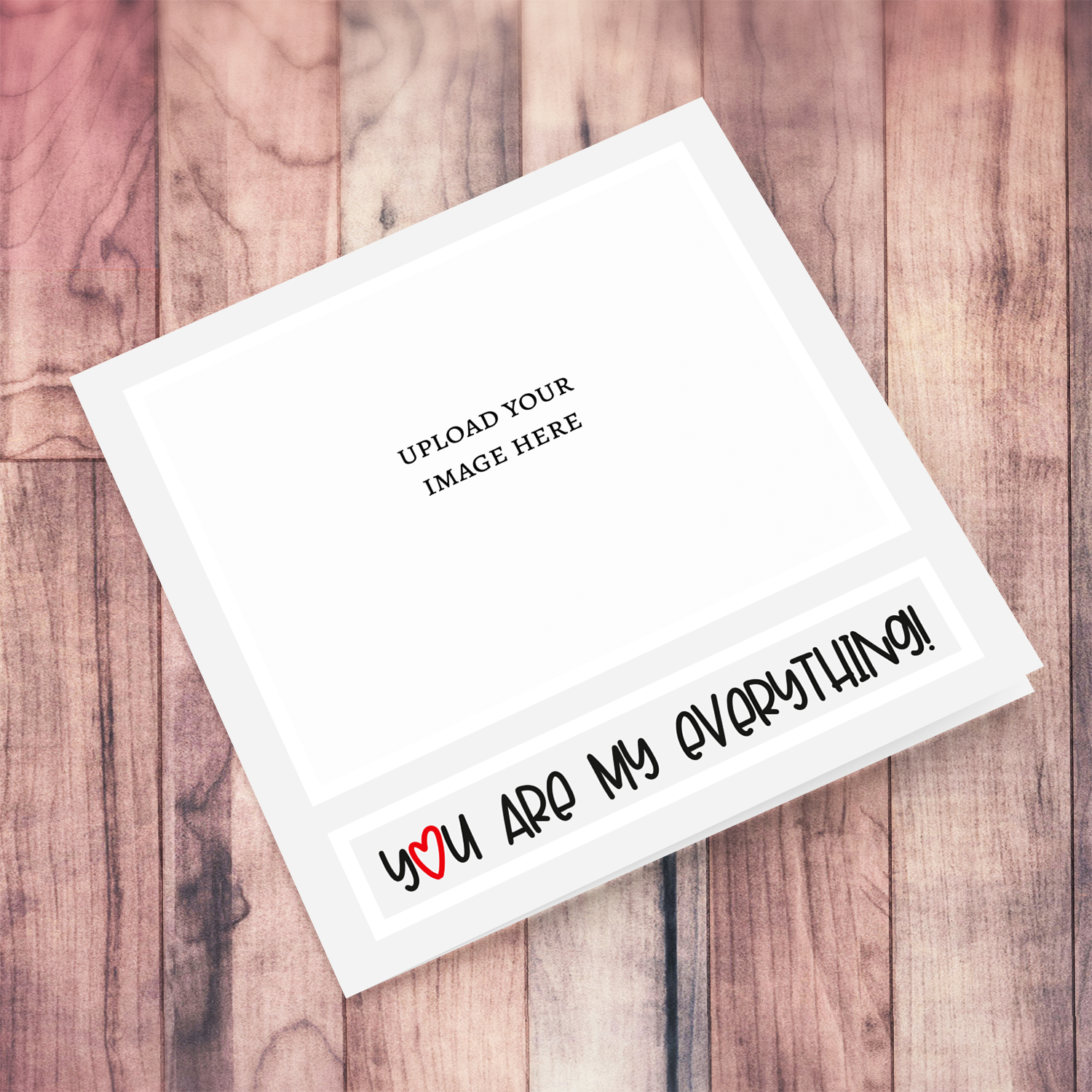 You are my everything photo card for someone special in light gray background and red heart in text in English (Blank message)