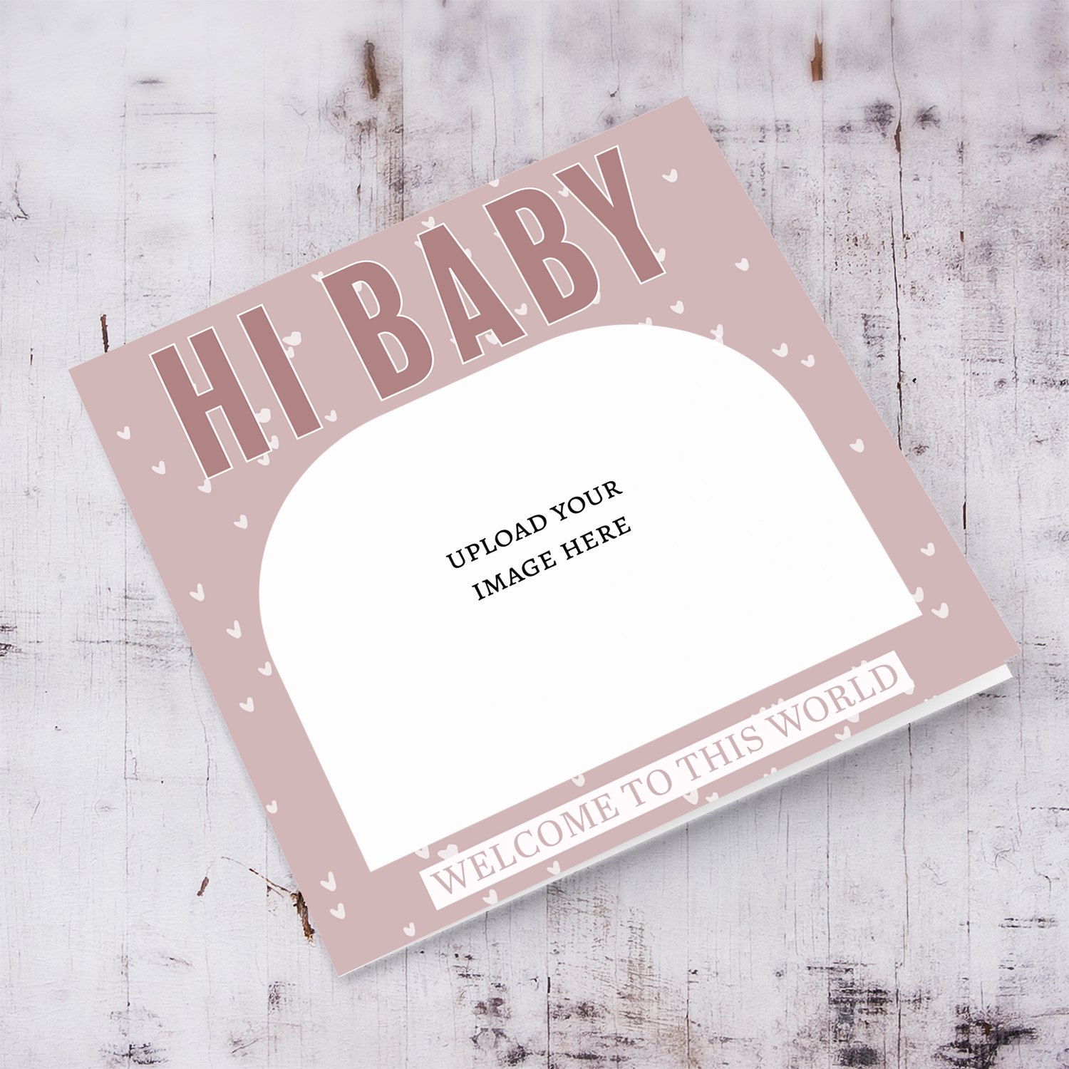 Hi Baby! New Born photo card for baby girls featuring and old rose background and scattered hearts in English 