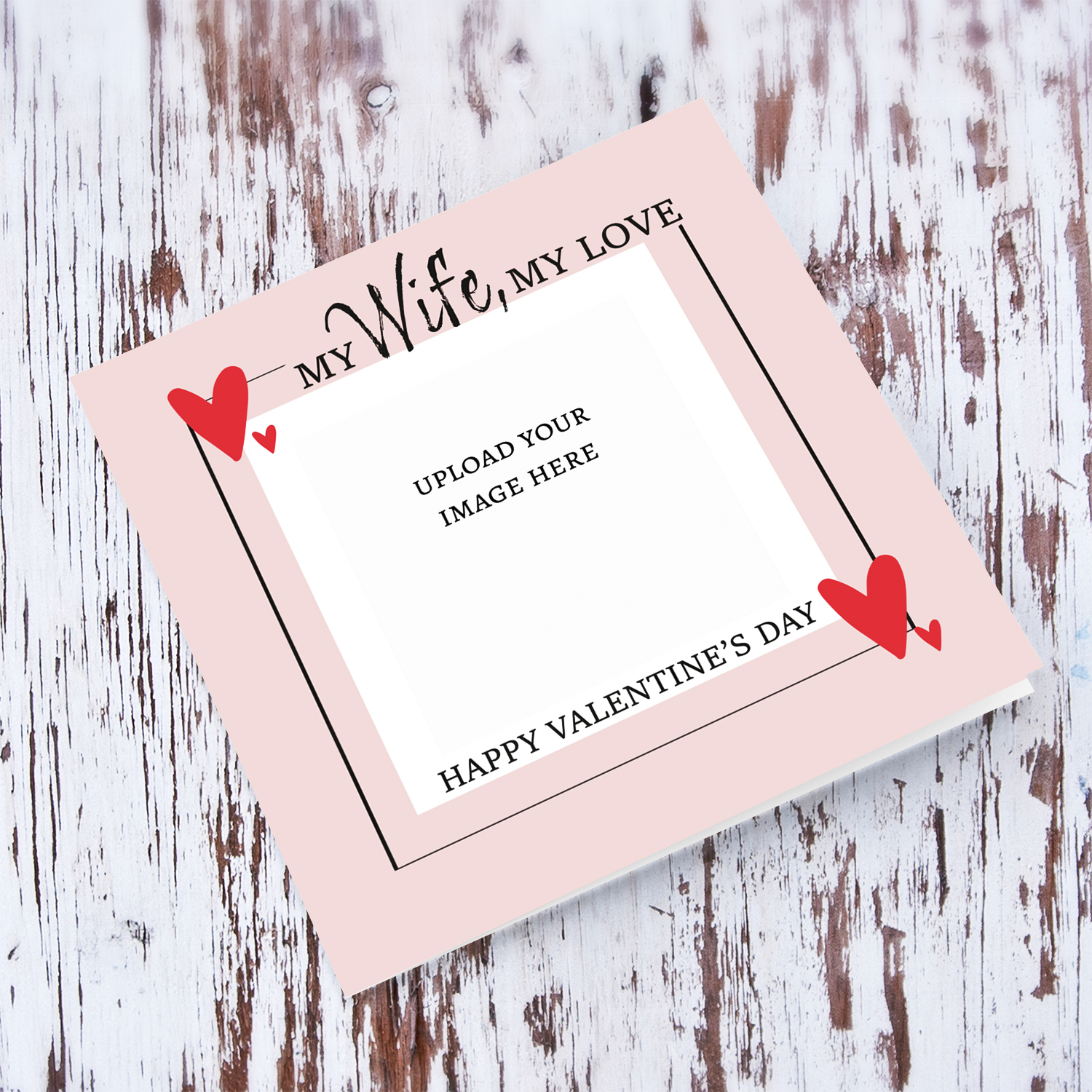 Wife Valentine photo card in pink background and red hearts in English