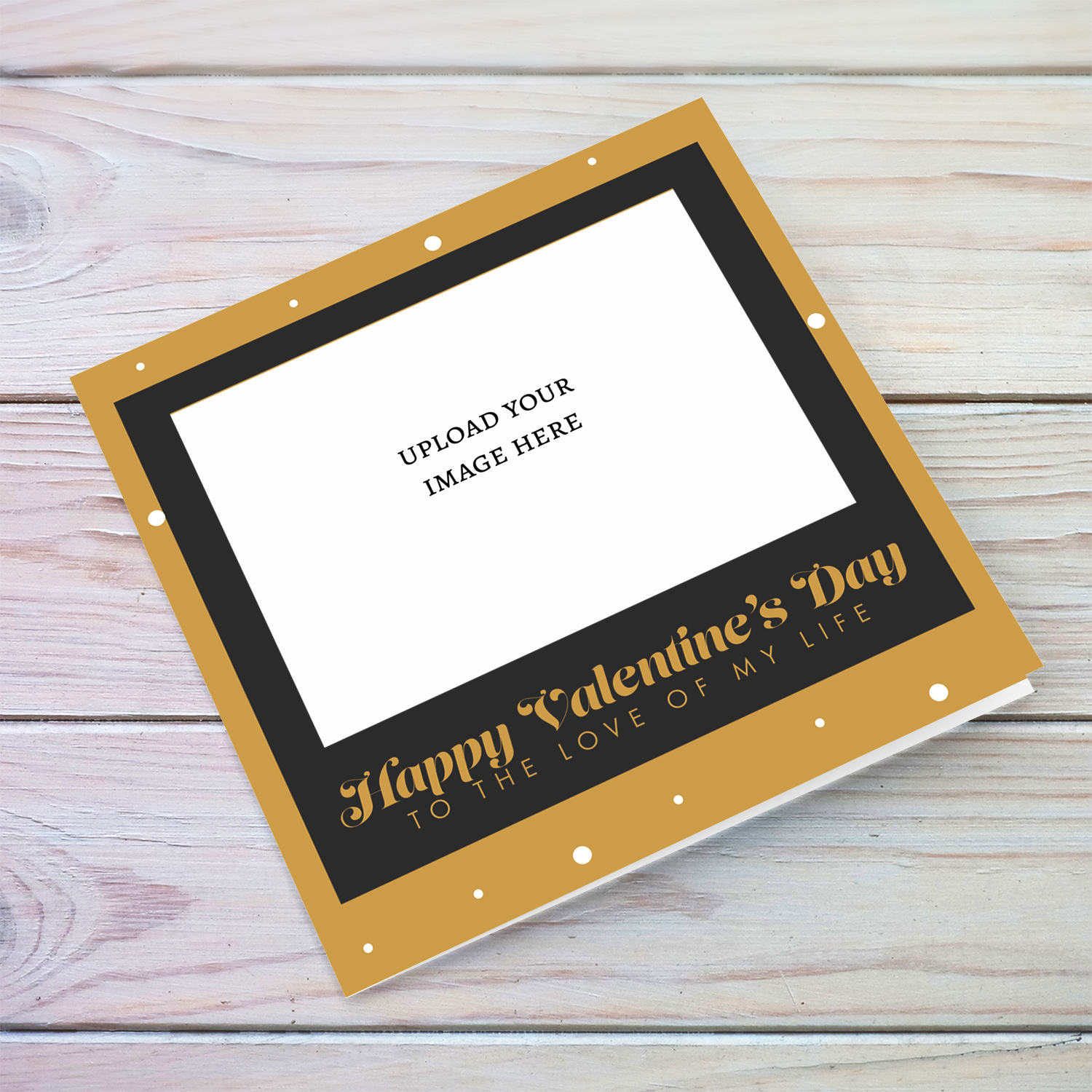 Photo valentines card with golden and black background - to the love o my life in English