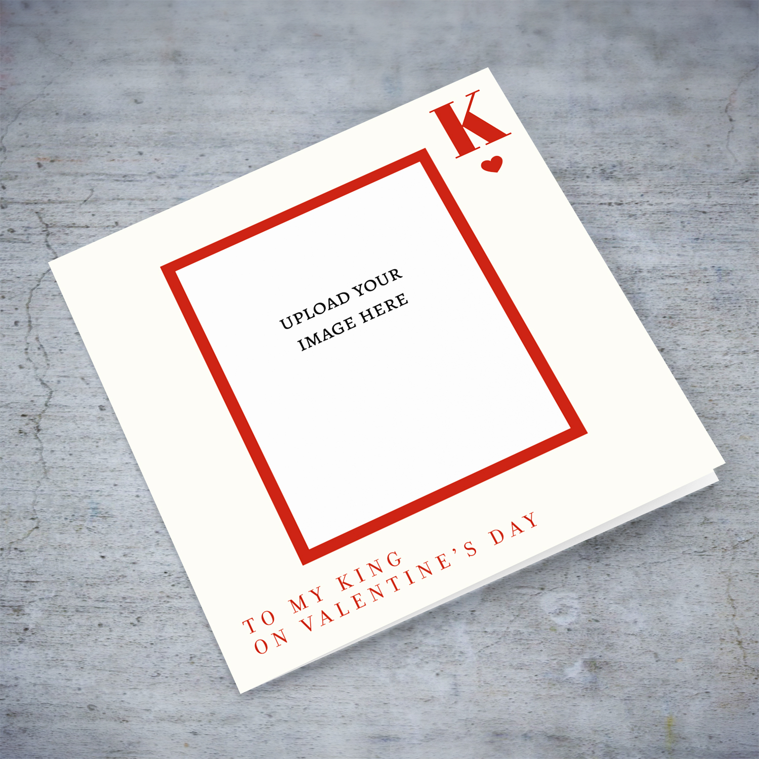 A Valentine's photo card fit for a king in English
