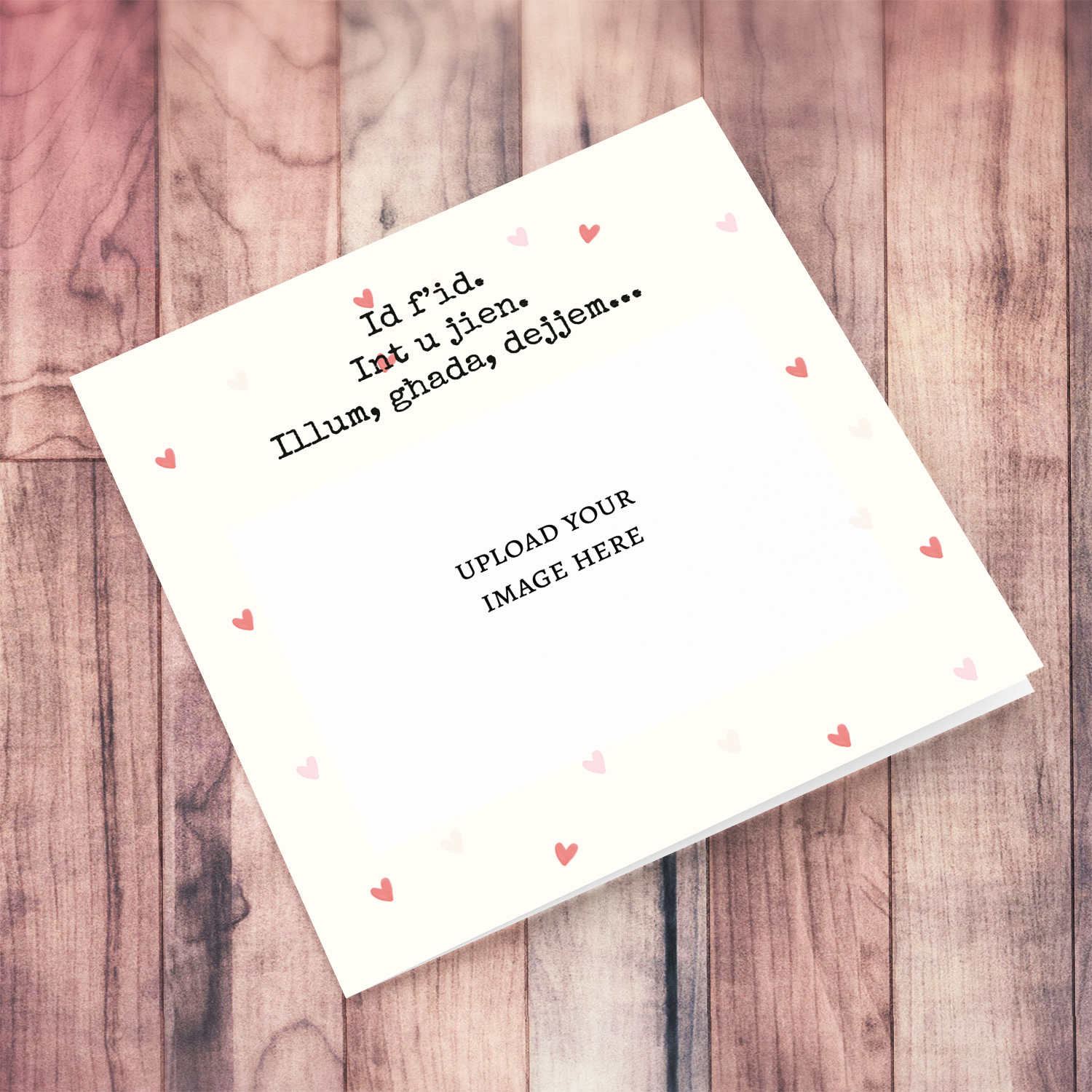Positive message hand in hand... photo greeting card in cream background and scattered hearts in Maltese (Blank message)