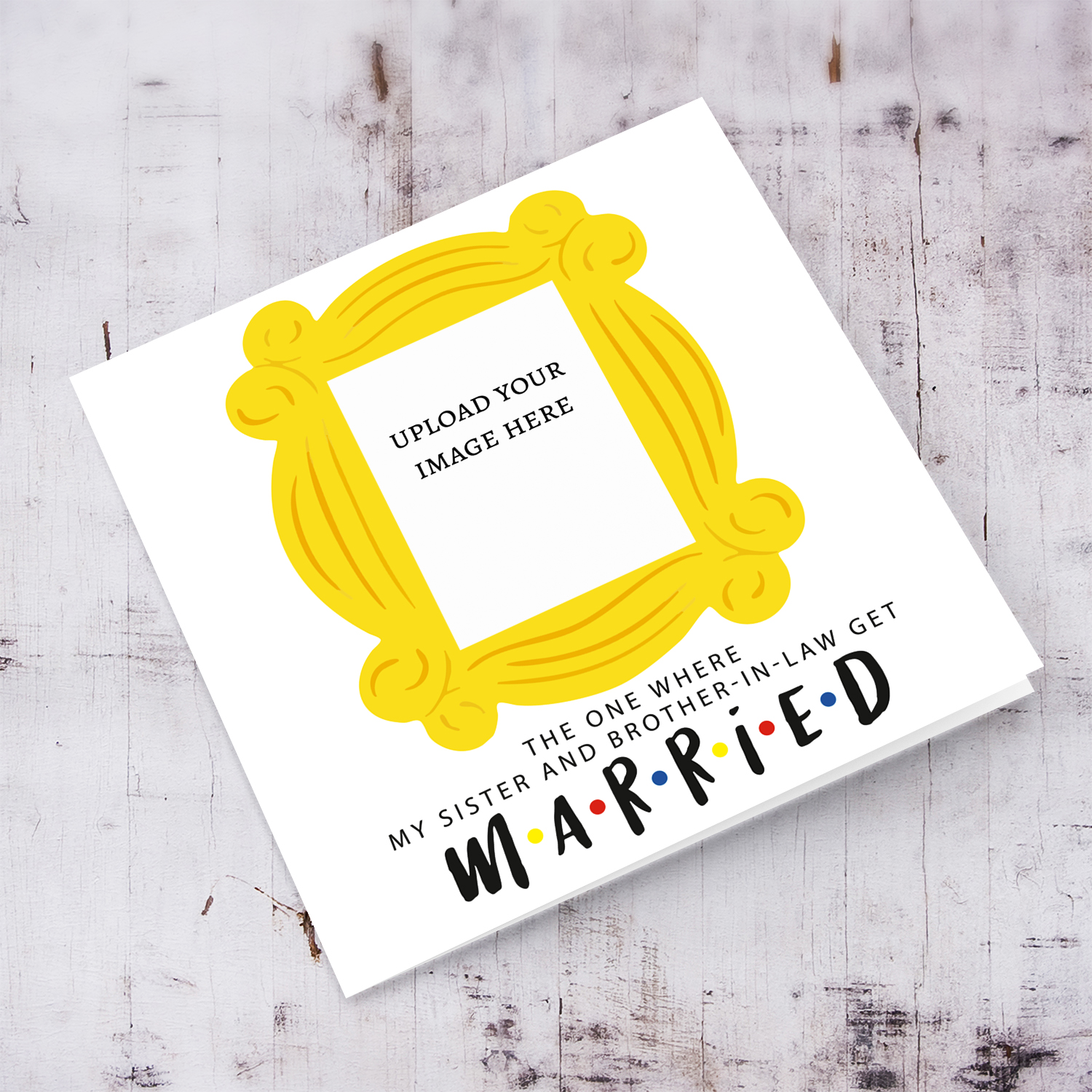 The one where you get married - Photo wedding card for sister & brother-in-law in English