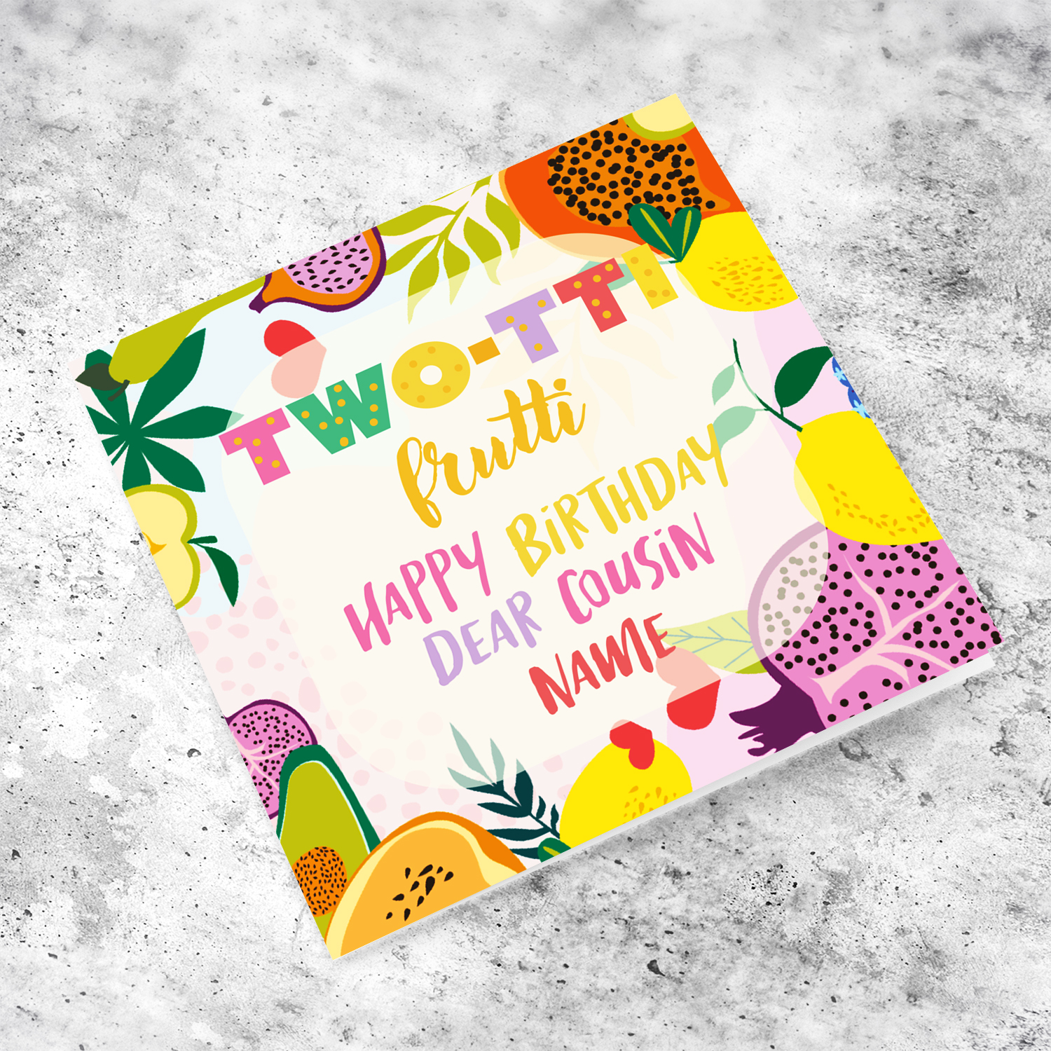 Colourful, fruity birthday card for a TWO year old cousin in English (Personalisable)