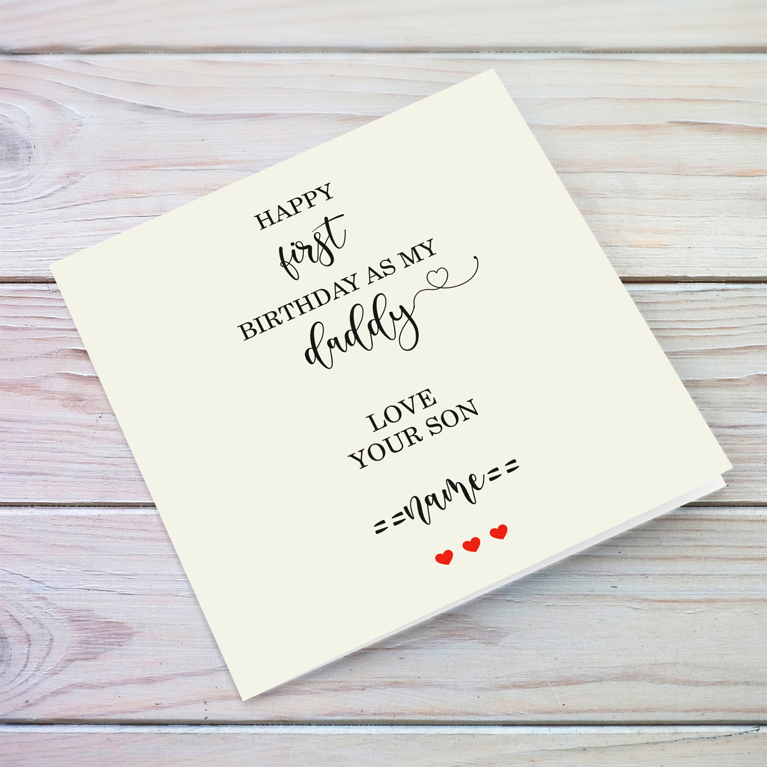 Happy first birthday as my daddy, love your son in English (Personalisable)
