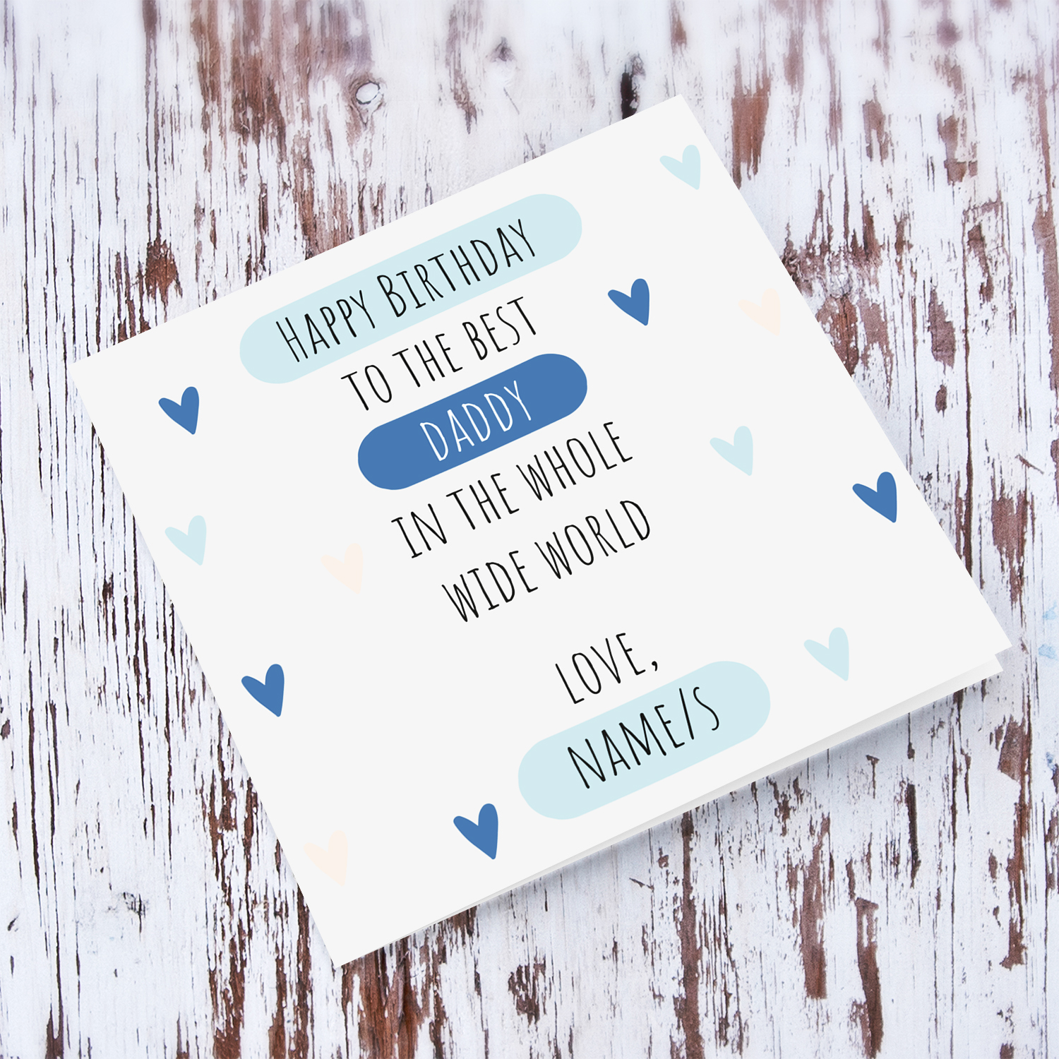 Happy Birthday to the best daddy in the whole wide world - birthday card in light gray background and scattered hearts in English (Personalisable)