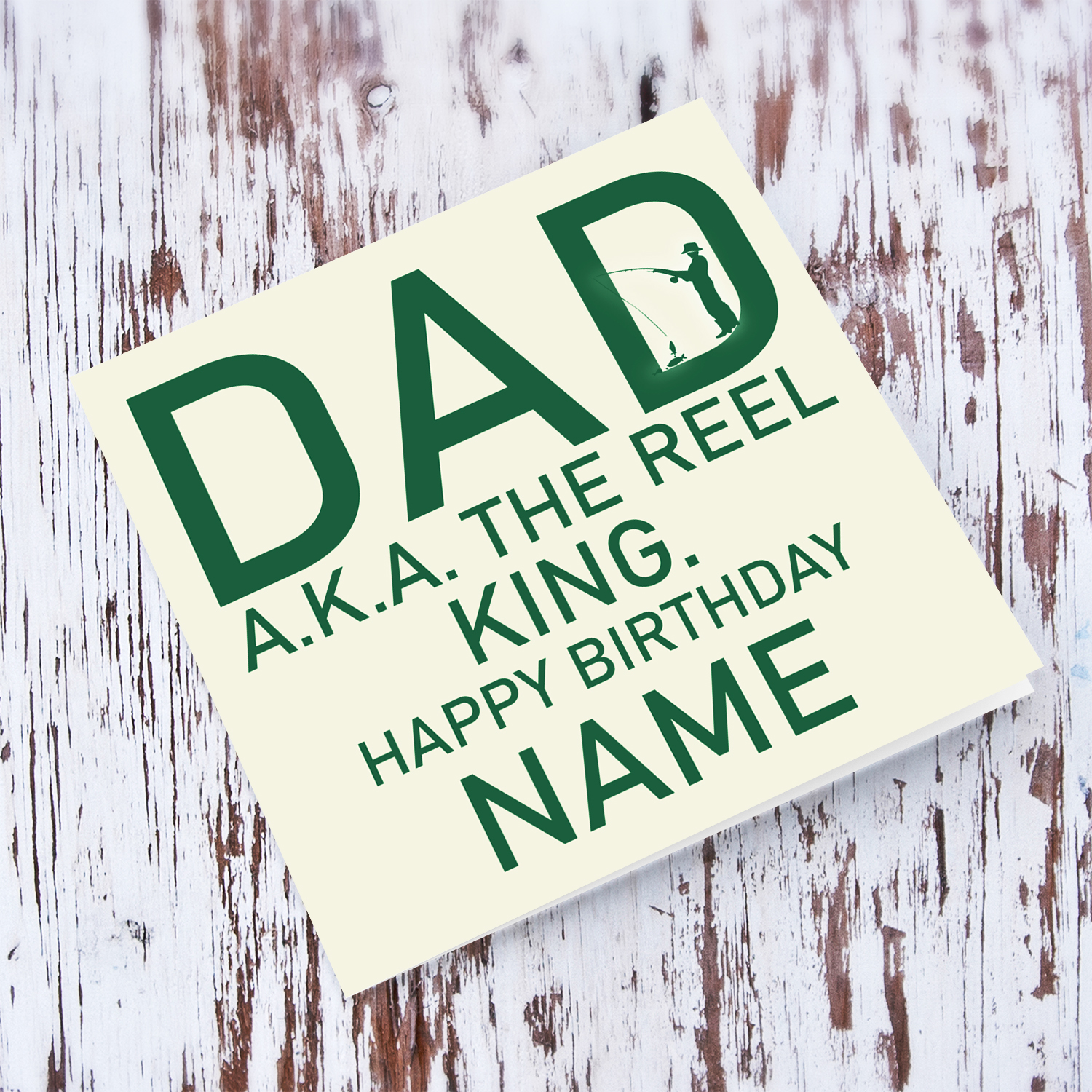Funny birthday card in light background and green text - Dad A.K.A. the reel king in English (Personalisable)