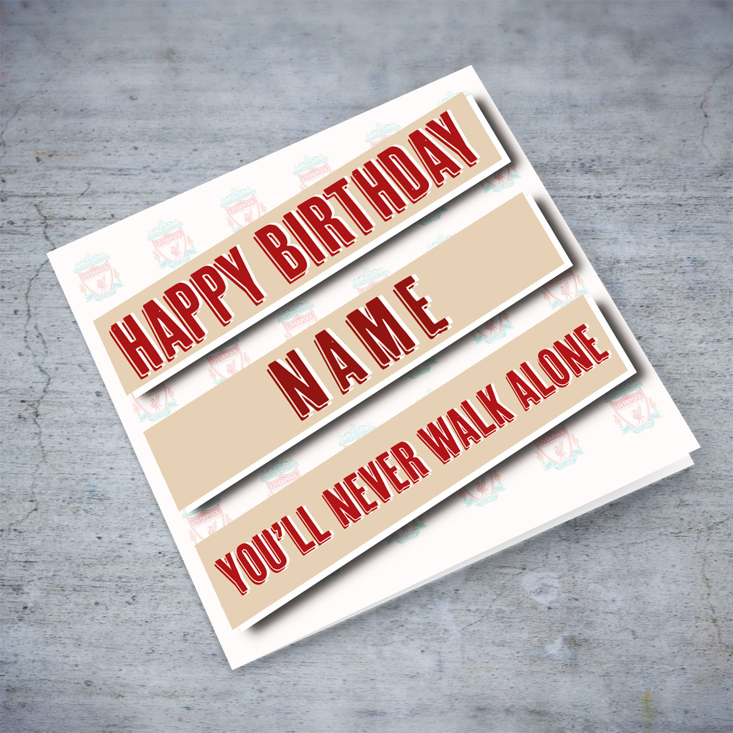 Liverpool themed birthday card - You'll never walk alone in English (Personalisable