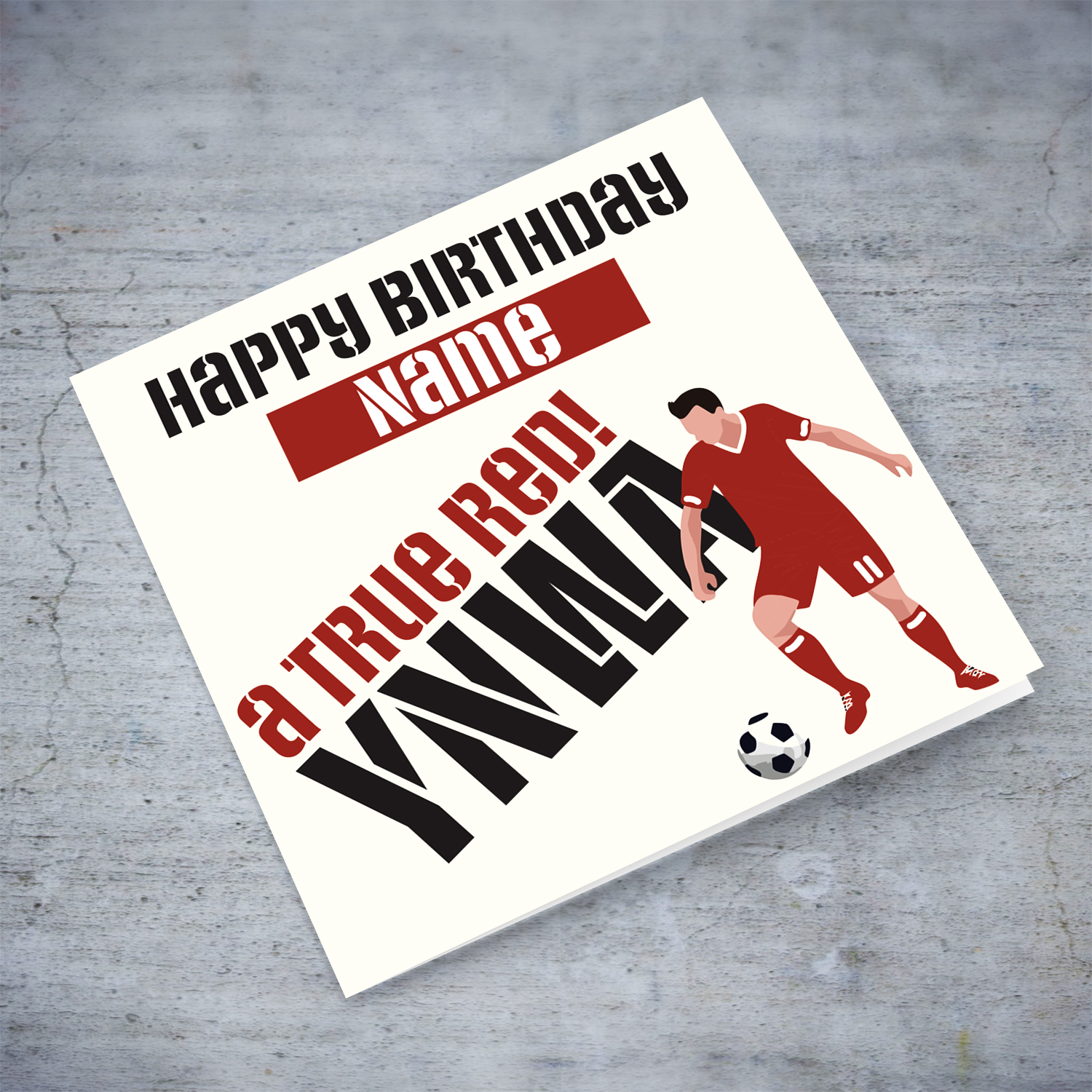 A true RED - Liverpool themed birthday card with a player wearing a red kit, in English (personalisable)