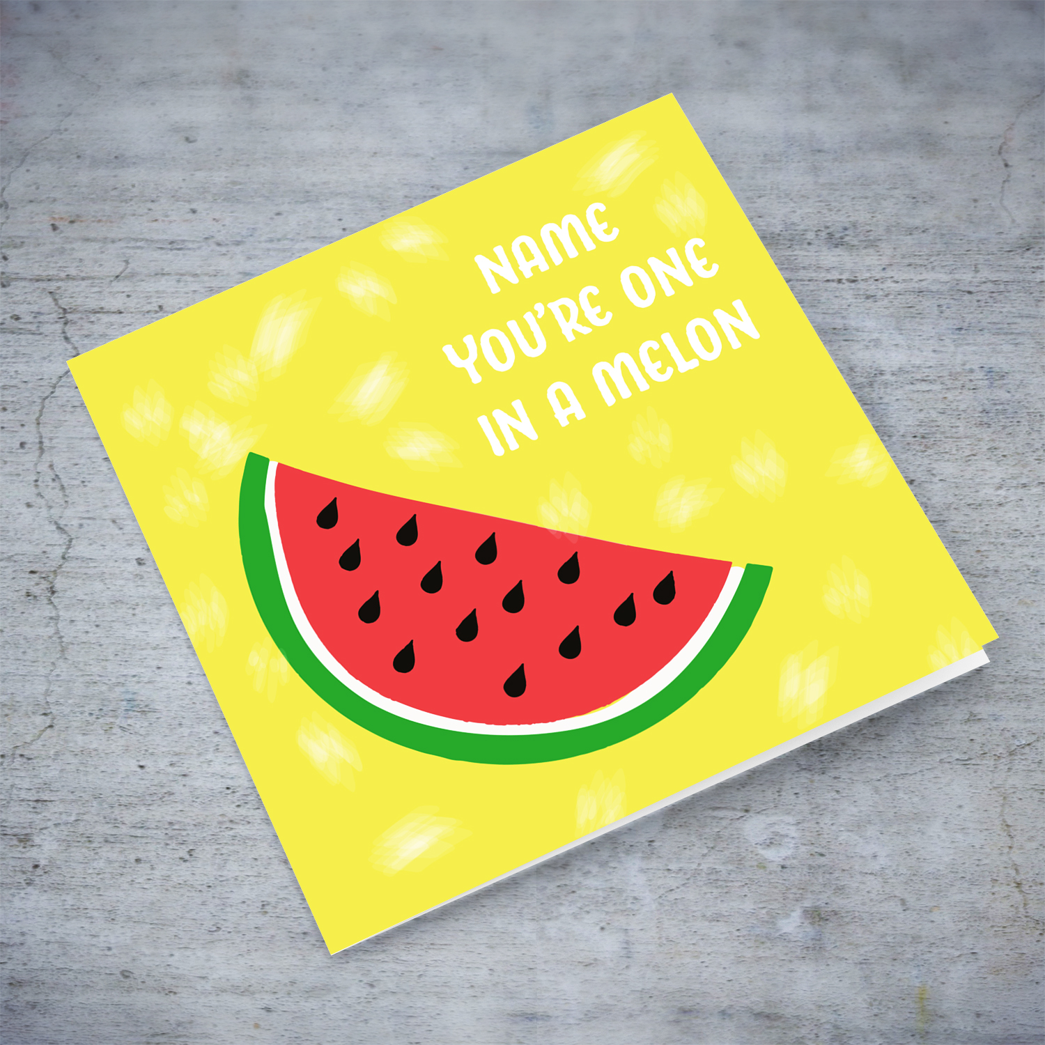 You're One in a melon birthday card with yellow background and watermelon in English