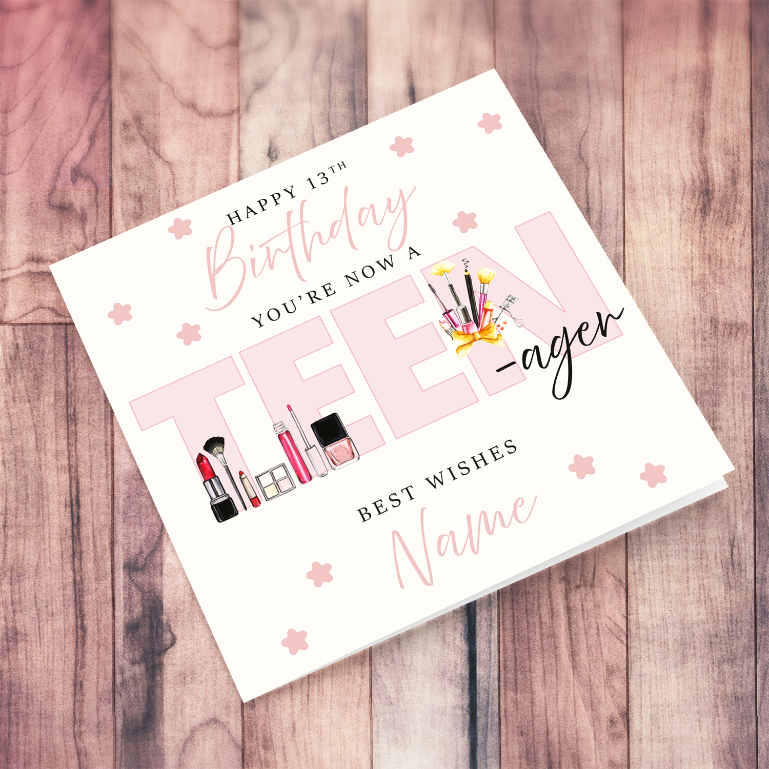 A cute 13th TEENAGER Birthday card - featuring large font TEEN in light pink with various makeup in English (Personalisable)