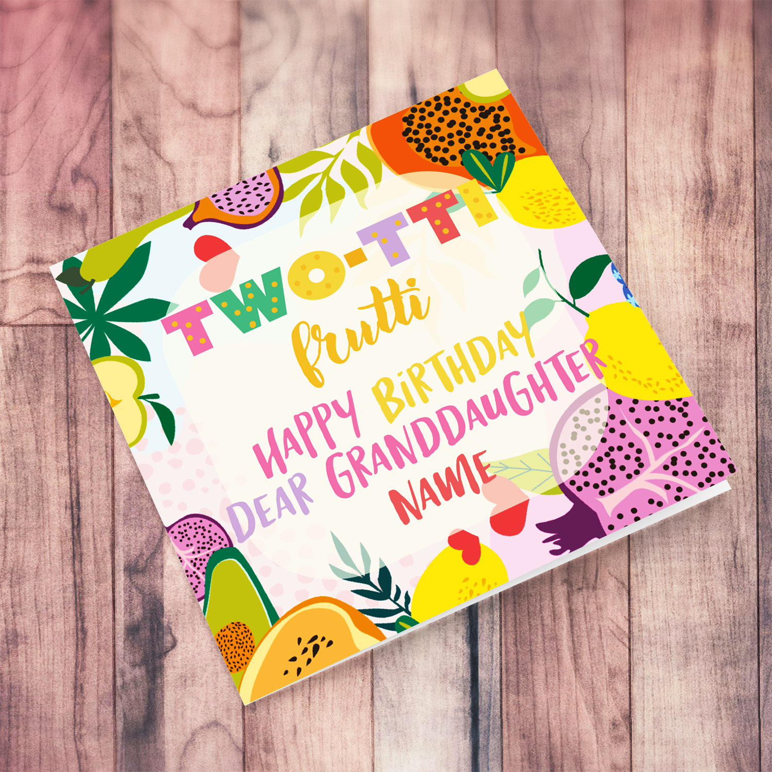Colourful, fruity birthday card for a TWO year old grandddaughter in English (Personalisable)